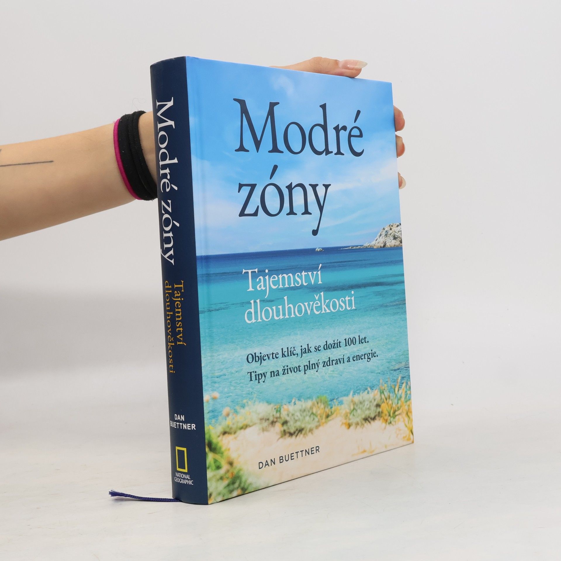 Dan Buettner Modré zóny - Tajemství dlouhověkosti