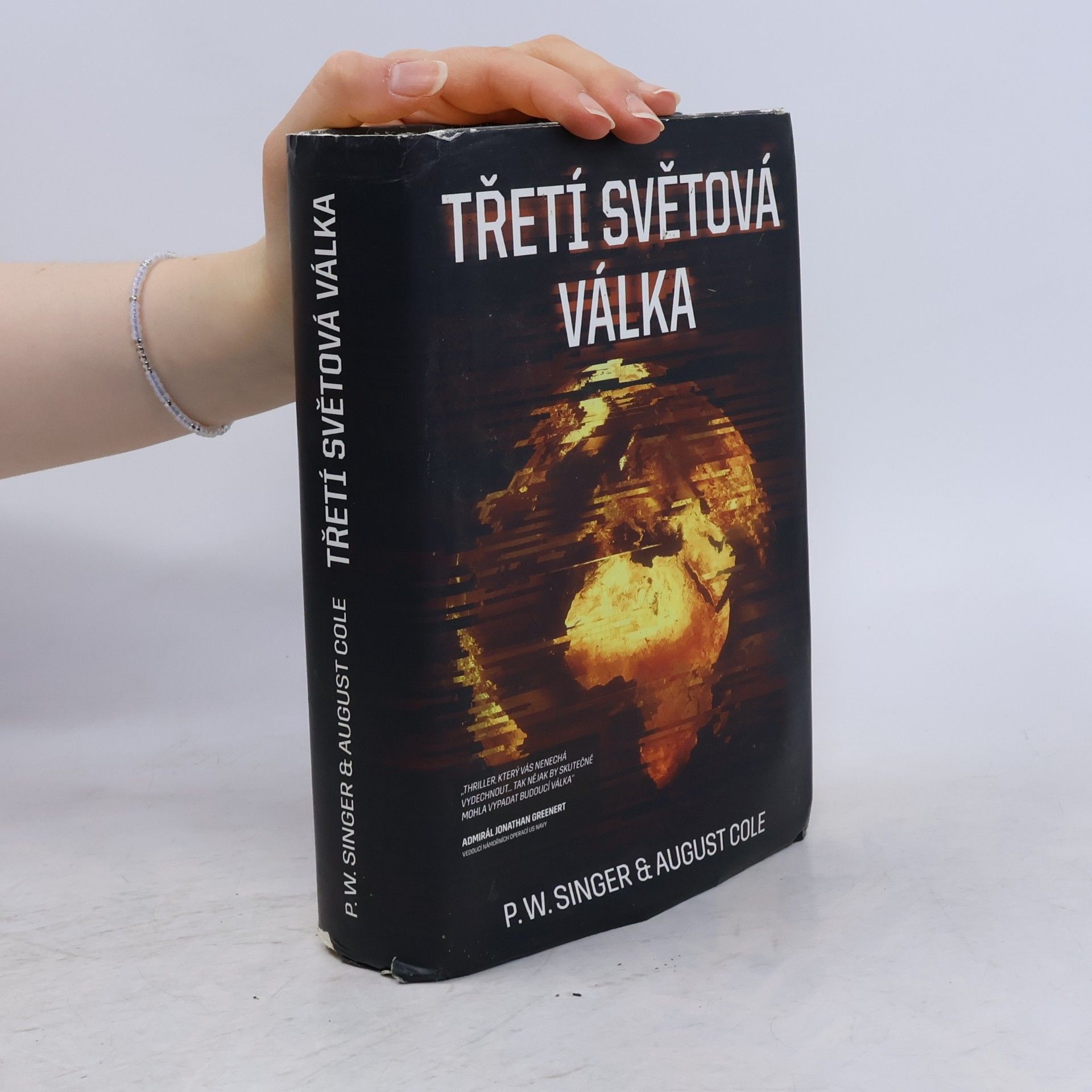August Cole Třetí světová válka. Román o příštím globálním konfliktu