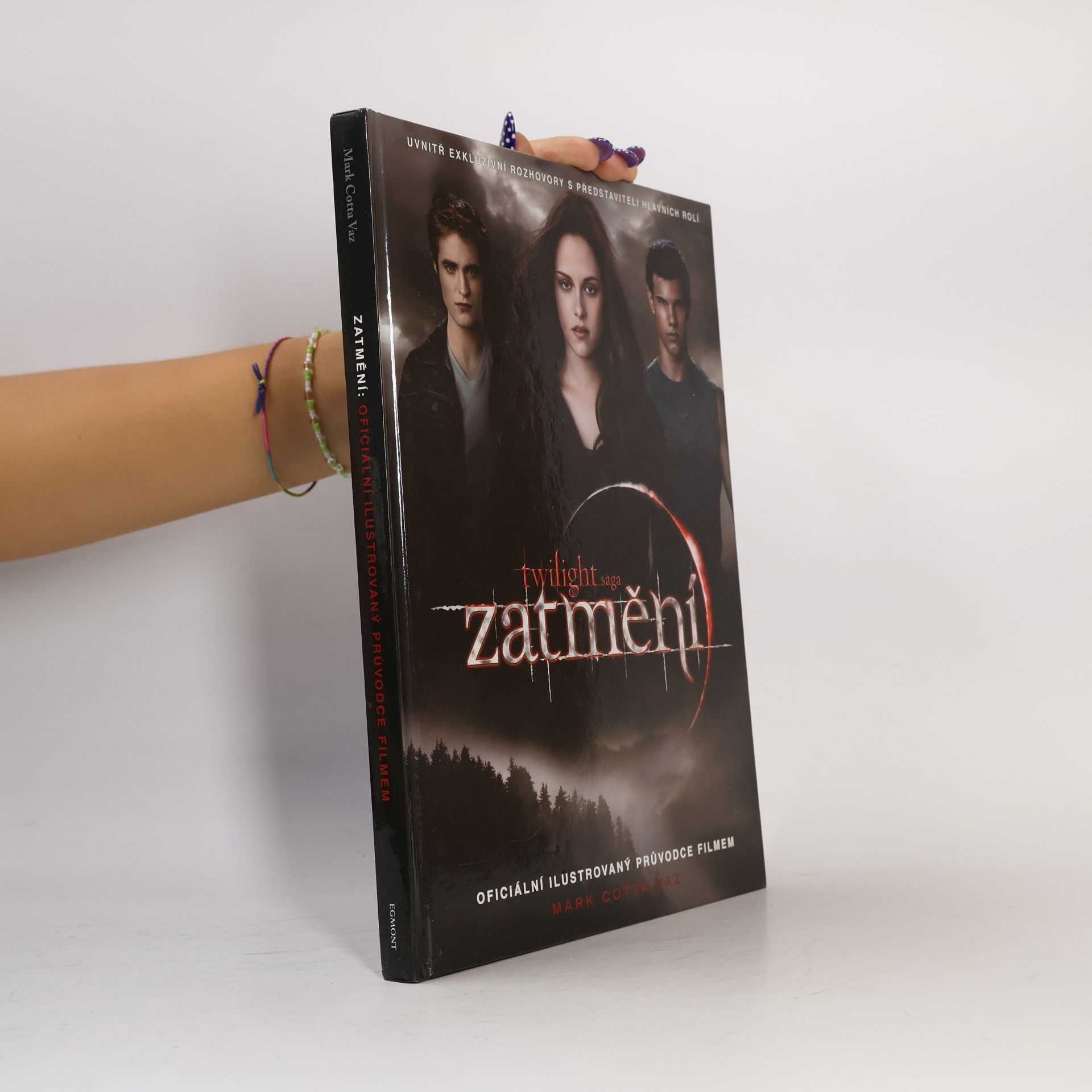 Mark Cotta Vaz Twilight sága Zatmění. Oficiální ilustrovaný průvodce filmem
