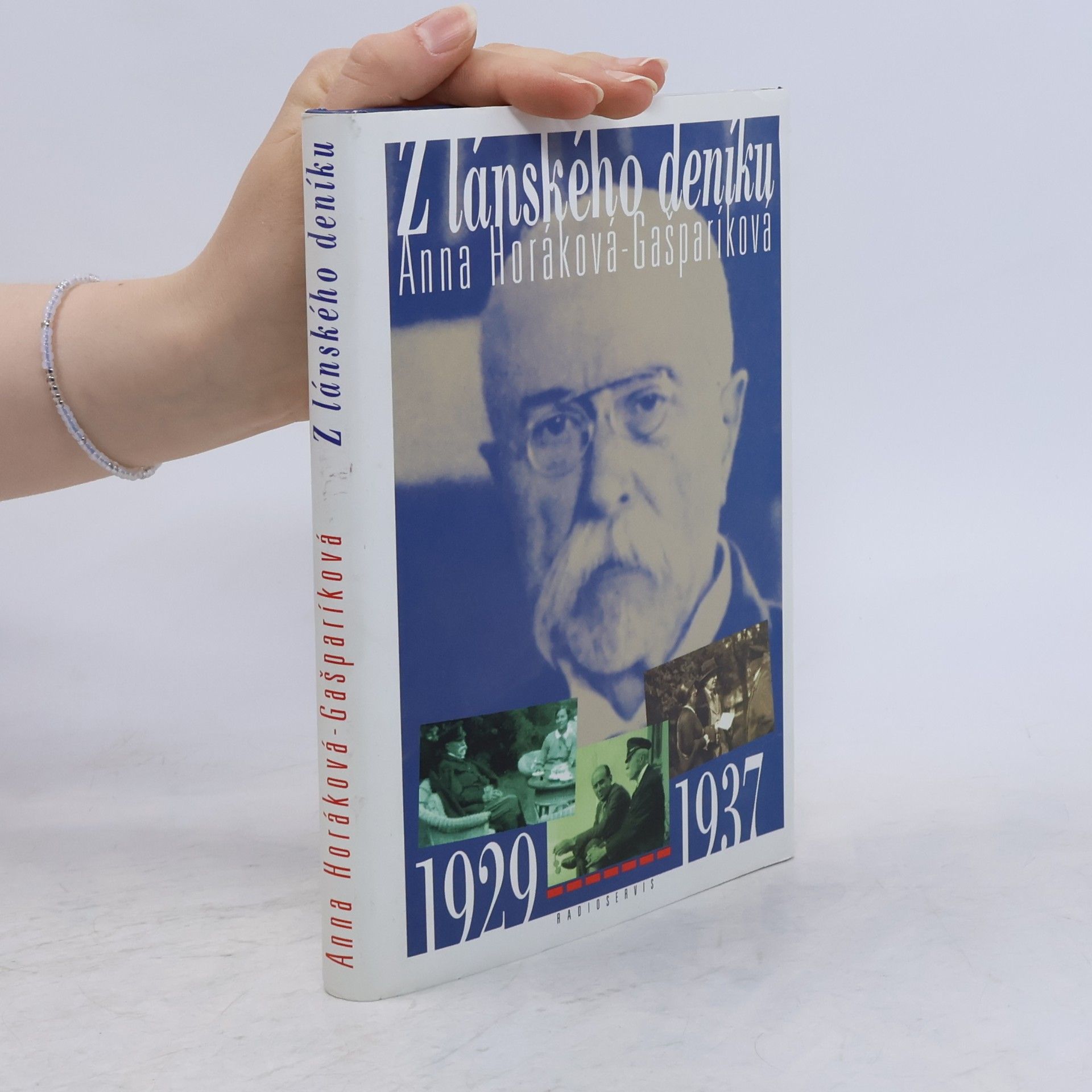 Anna Gašparíková Horáková Z lánského deníku : 1929-1937