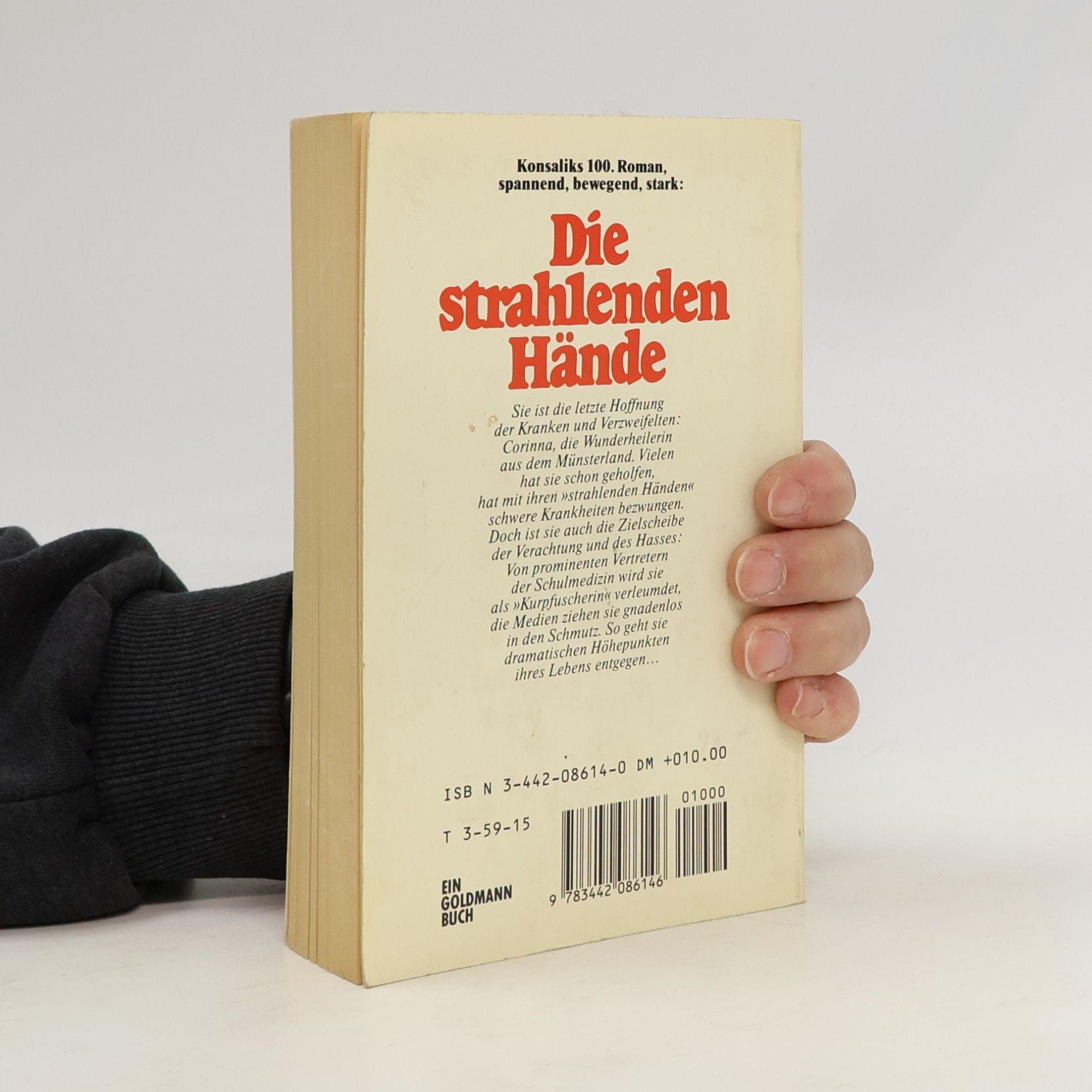 Heinz Günther Konsalik Die strahlenden Hände