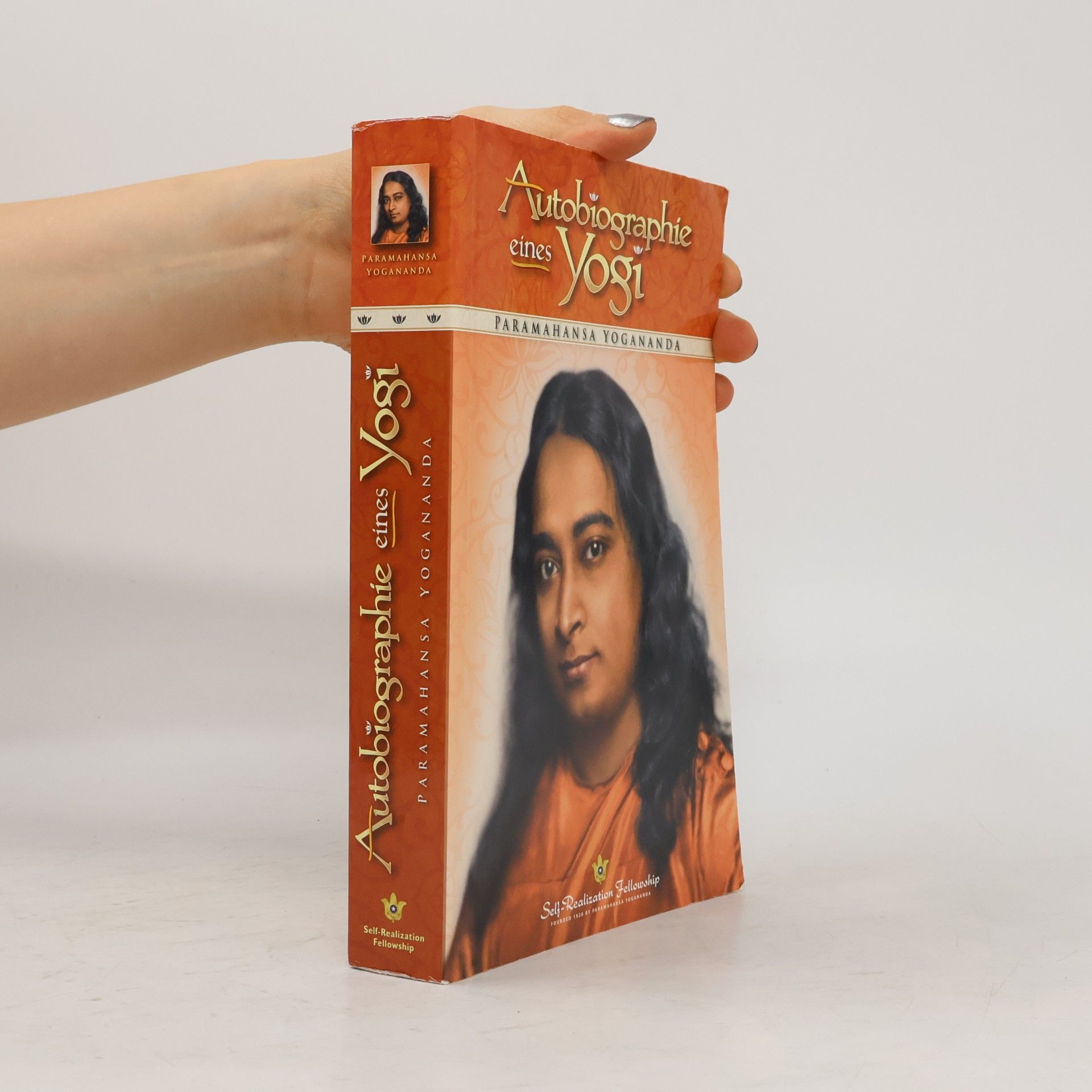 Paramahansa Yogananda Autobiographie eines Yogi