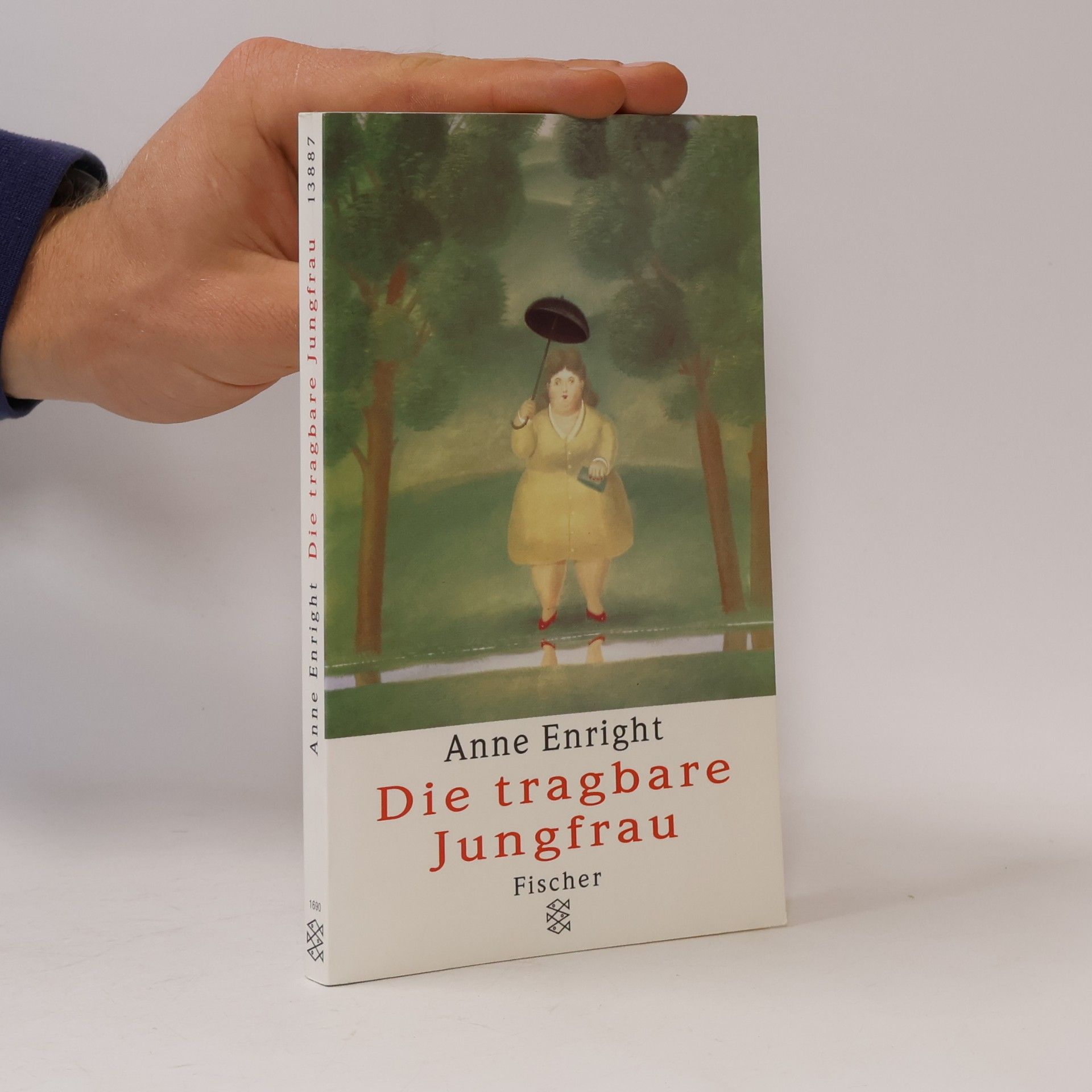 Anne Enright Die tragbare Jungfrau. Erzählungen. Aus d. Engl. v. Jürgen Schneider