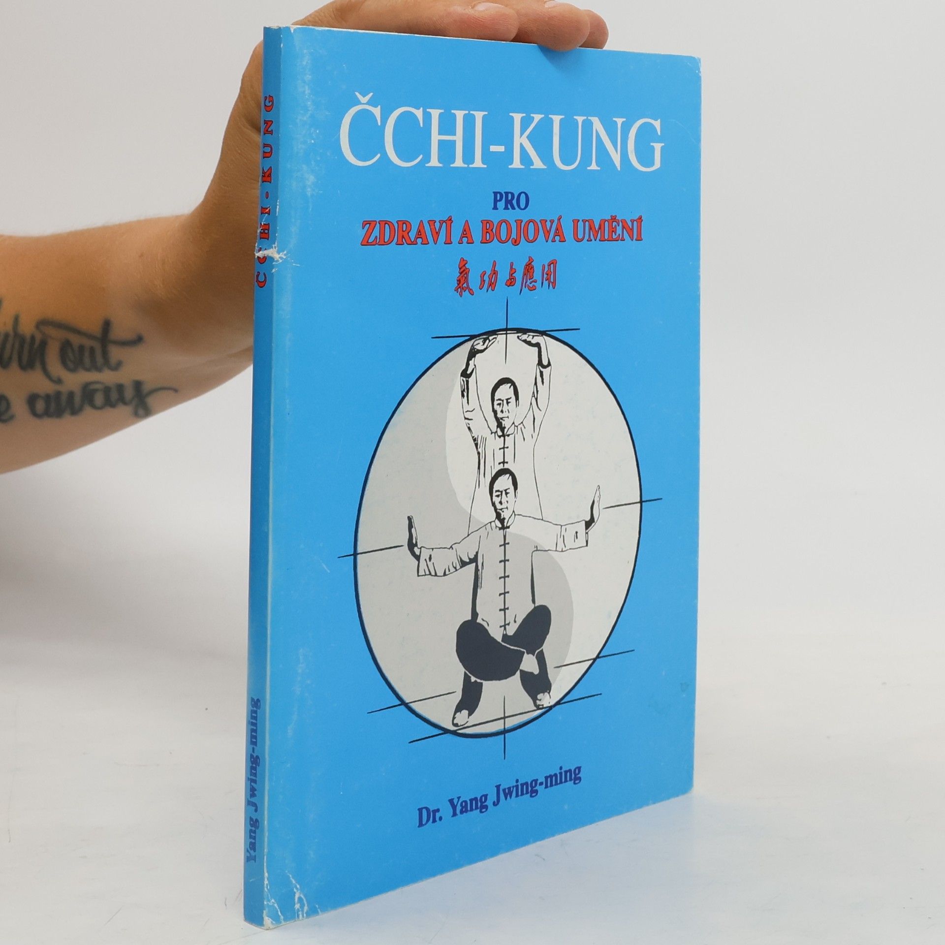 Čchi-Kung pro zdraví a bojová umění