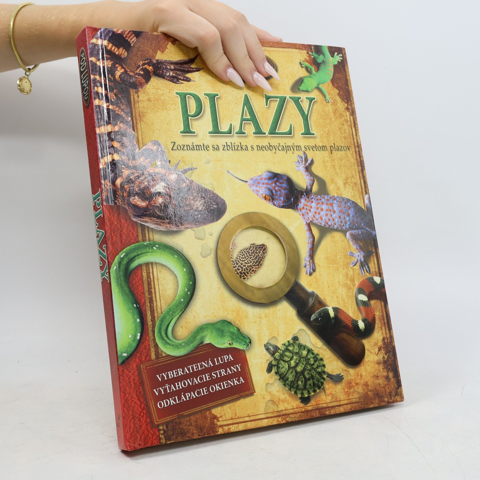 Autorenkollektiv Plazy. Zoznámte sa zblízka s neobyčajným svetom plazov