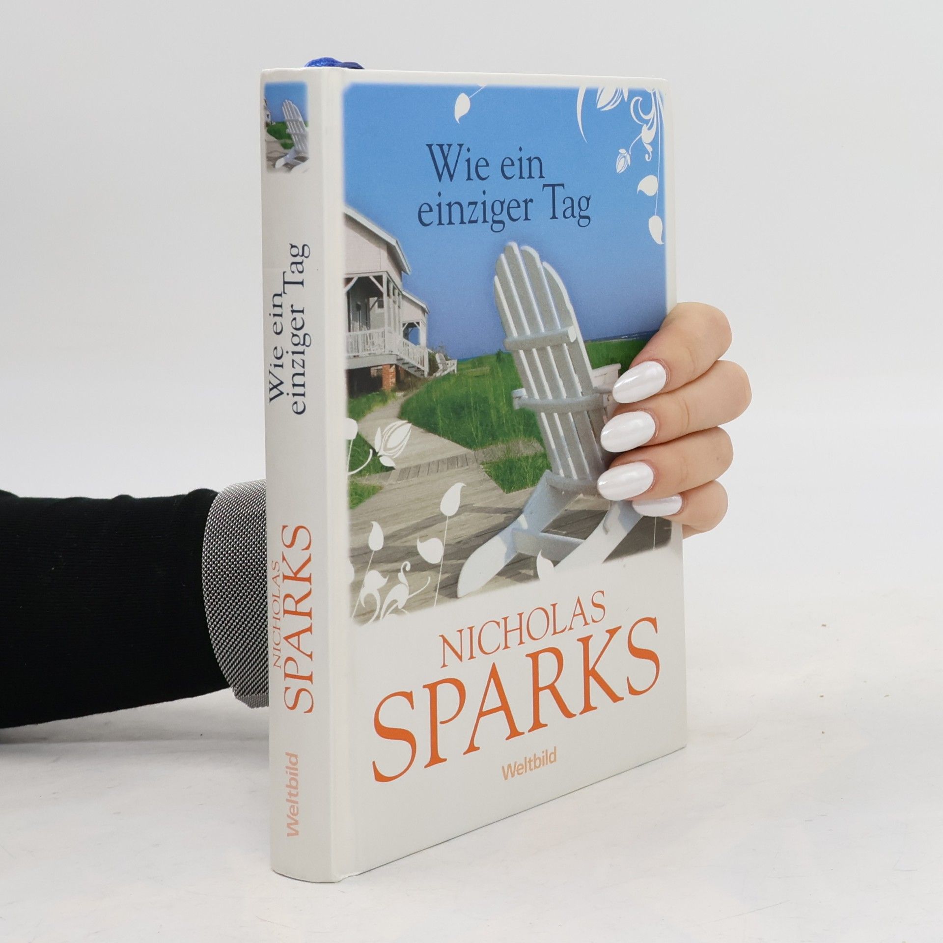 Nicholas Sparks Wie ein einzinger Tag