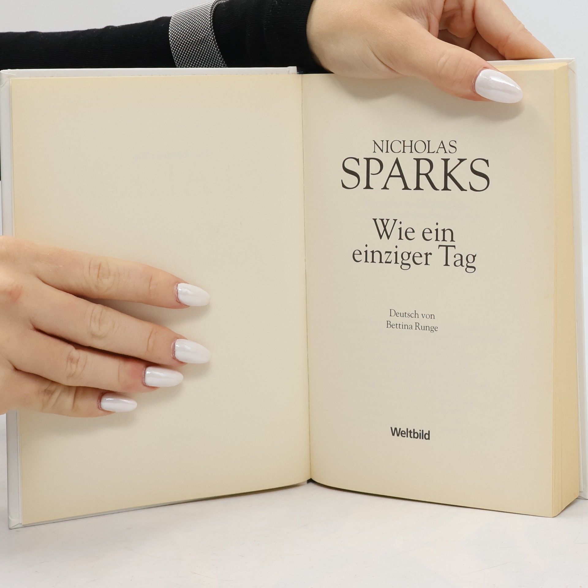 Nicholas Sparks Wie ein einzinger Tag