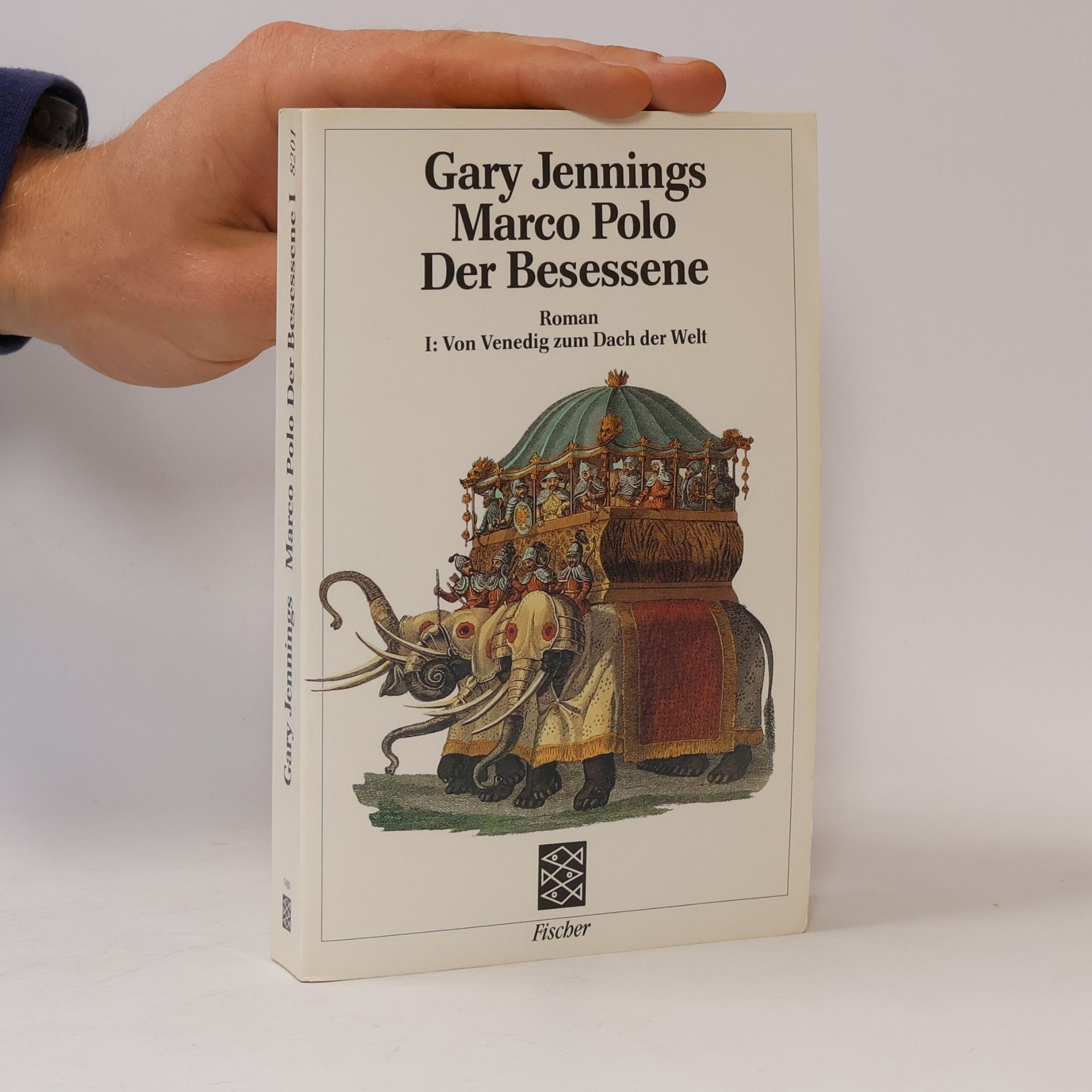 Gary Jennings Marco Polo, der Besessene I.
