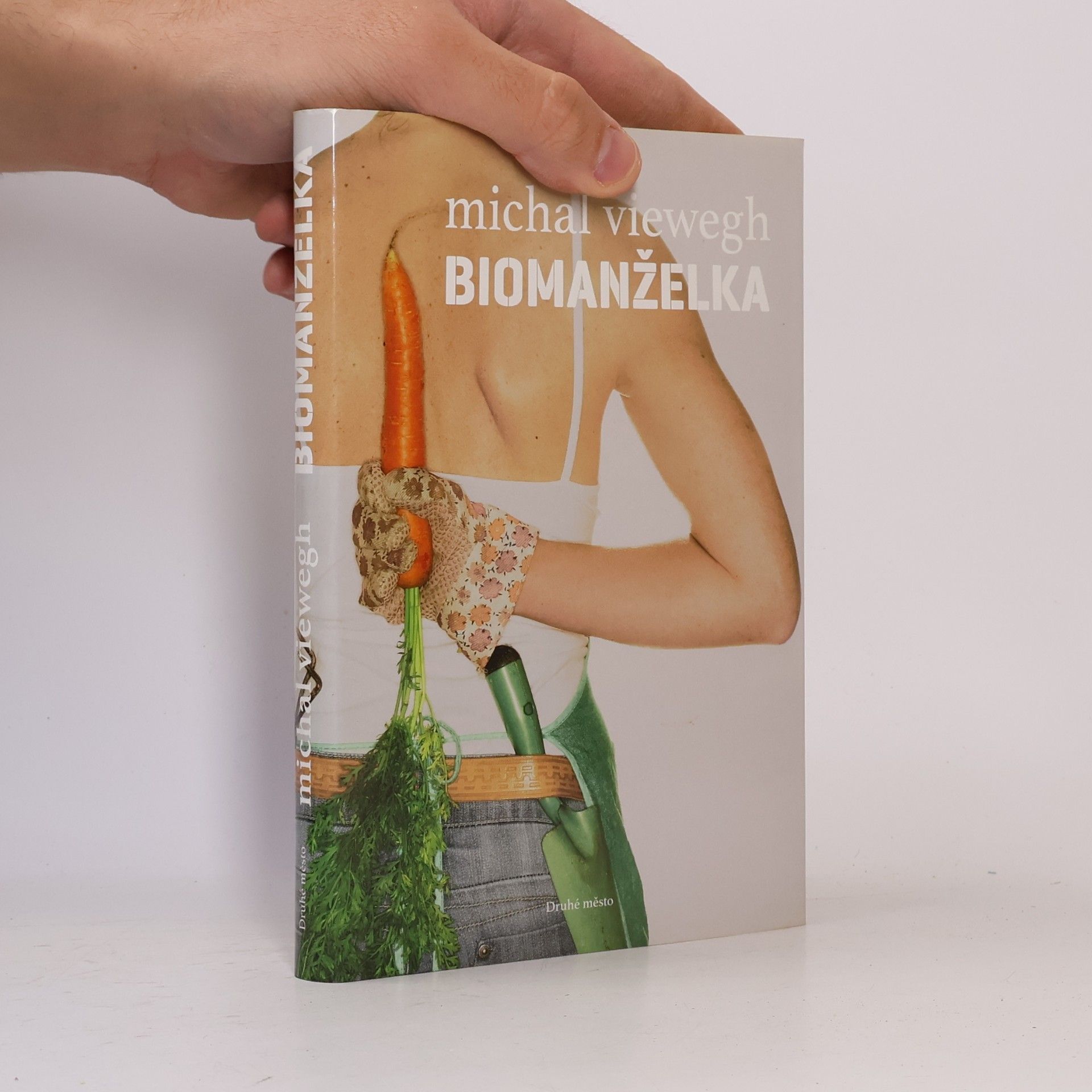Michal Viewegh Biomanželka