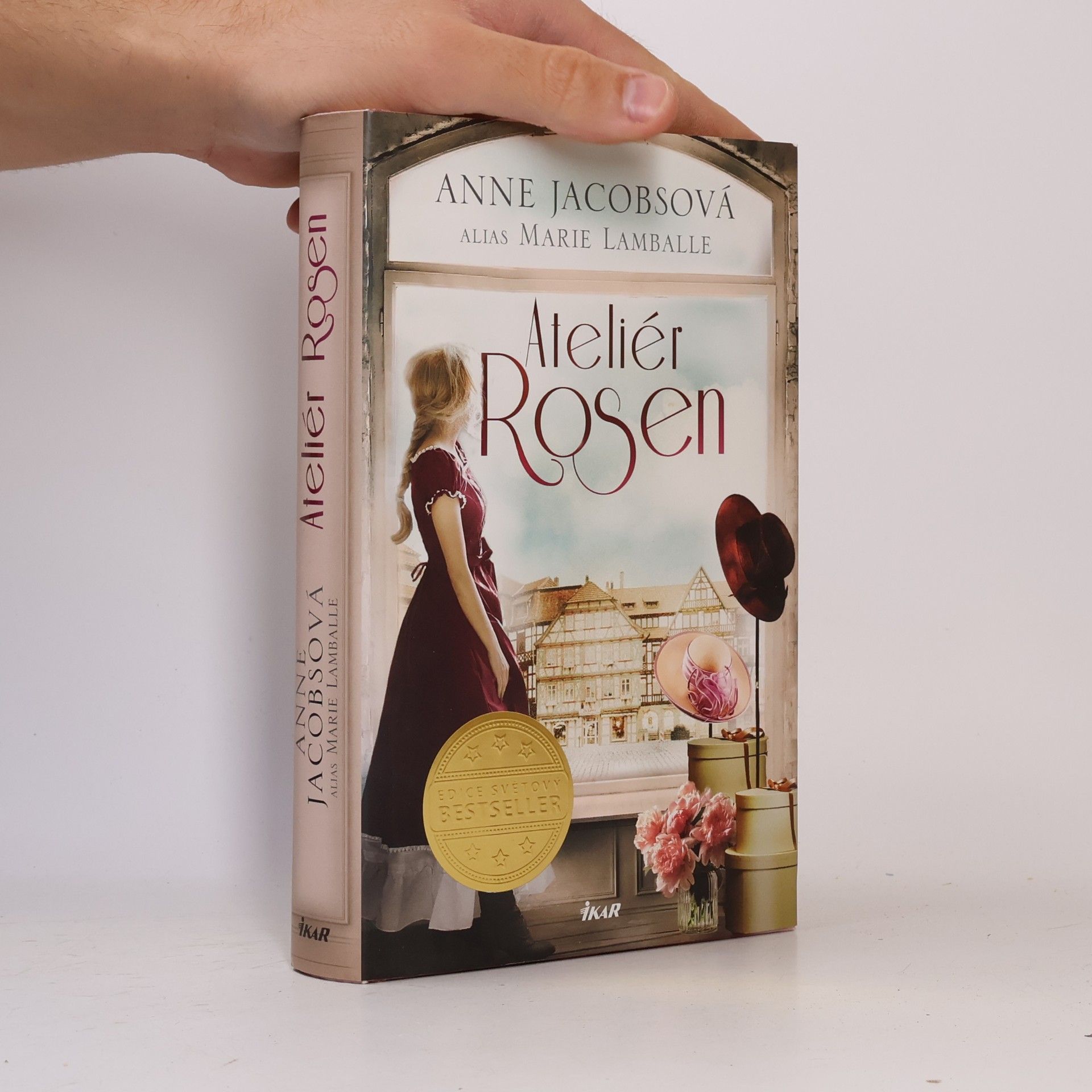 Anne Jacobs Ateliér Rosen. Modistky z Tržní uličky