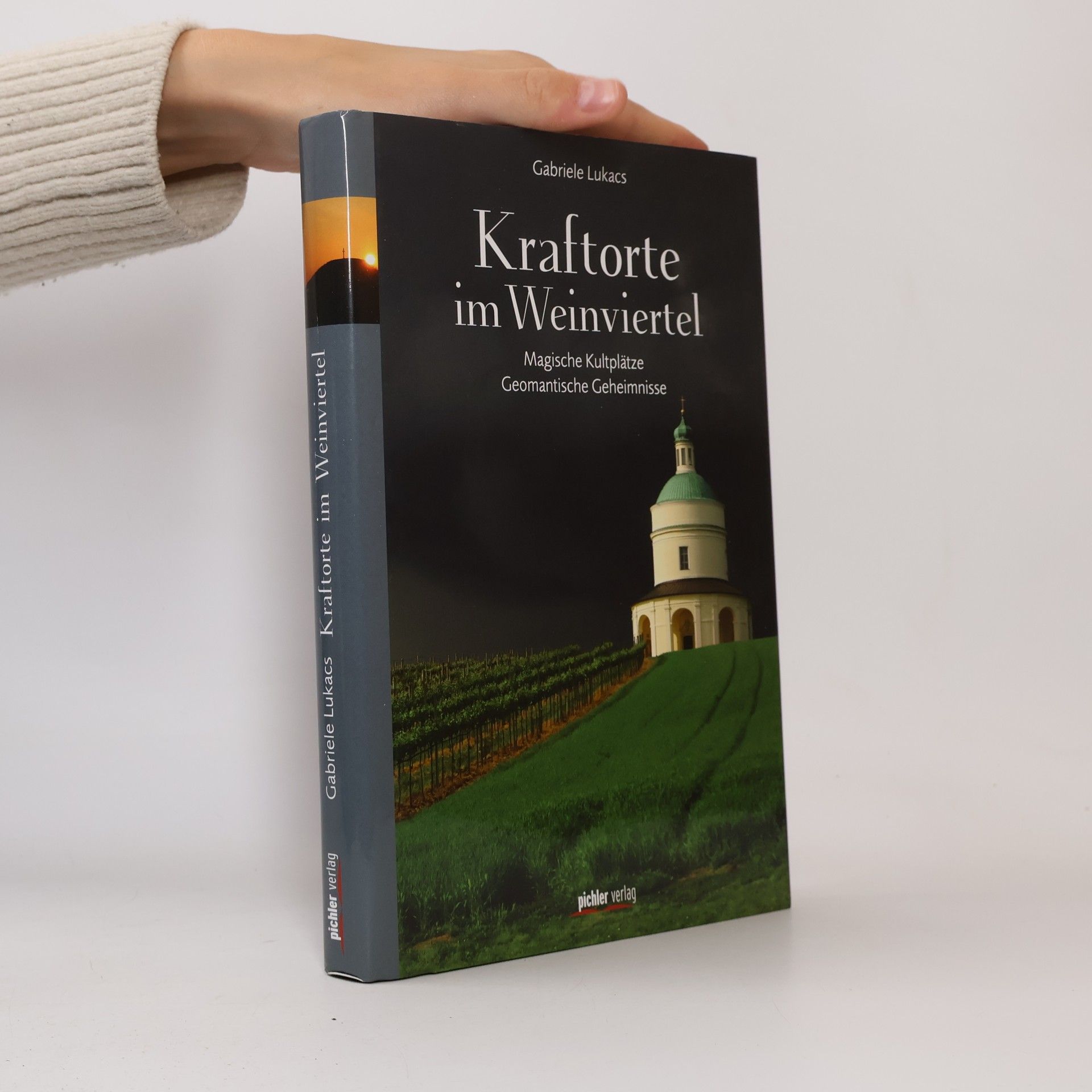 Gabriele Lukacs Kraftorte im Weinviertel