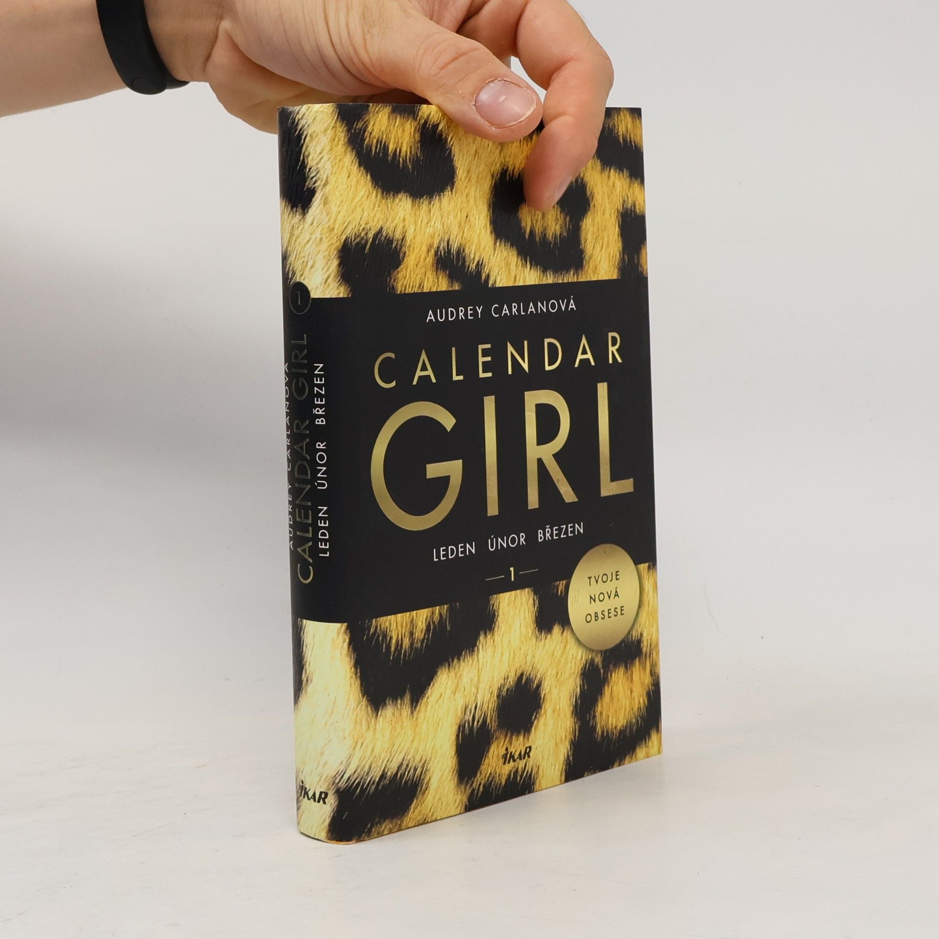 Audrey Carlan Calendar girl 1. Leden, únor, březen