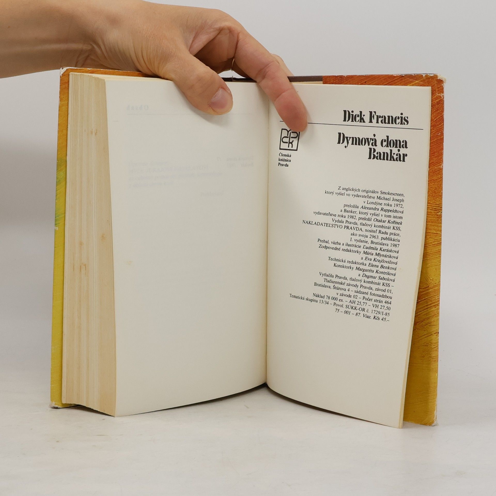 Dick Francis Dymová clona. Bankár