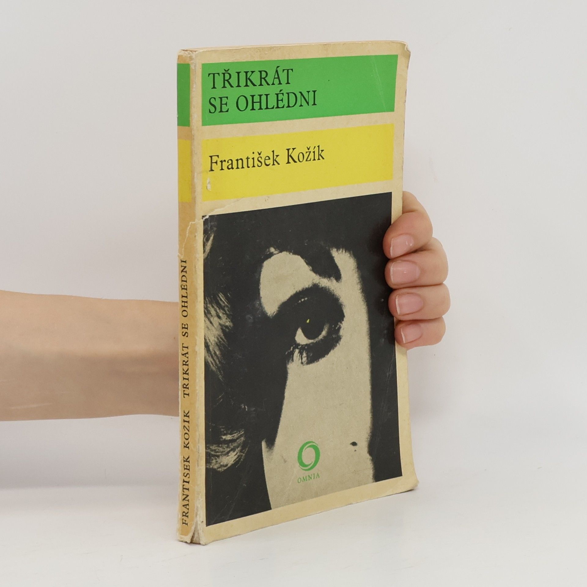 František Kožík Třikrát se ohlédni