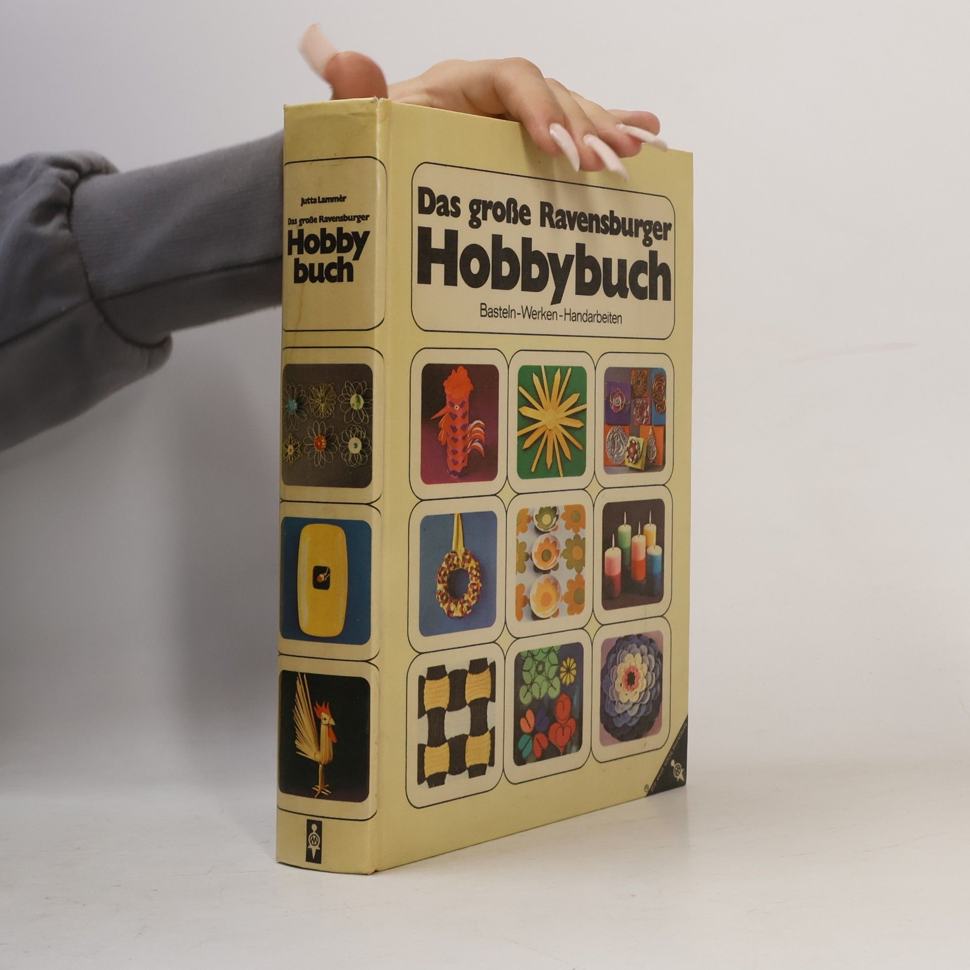 Jutta Lammèr Das grosse Ravensburger Hobbybuch