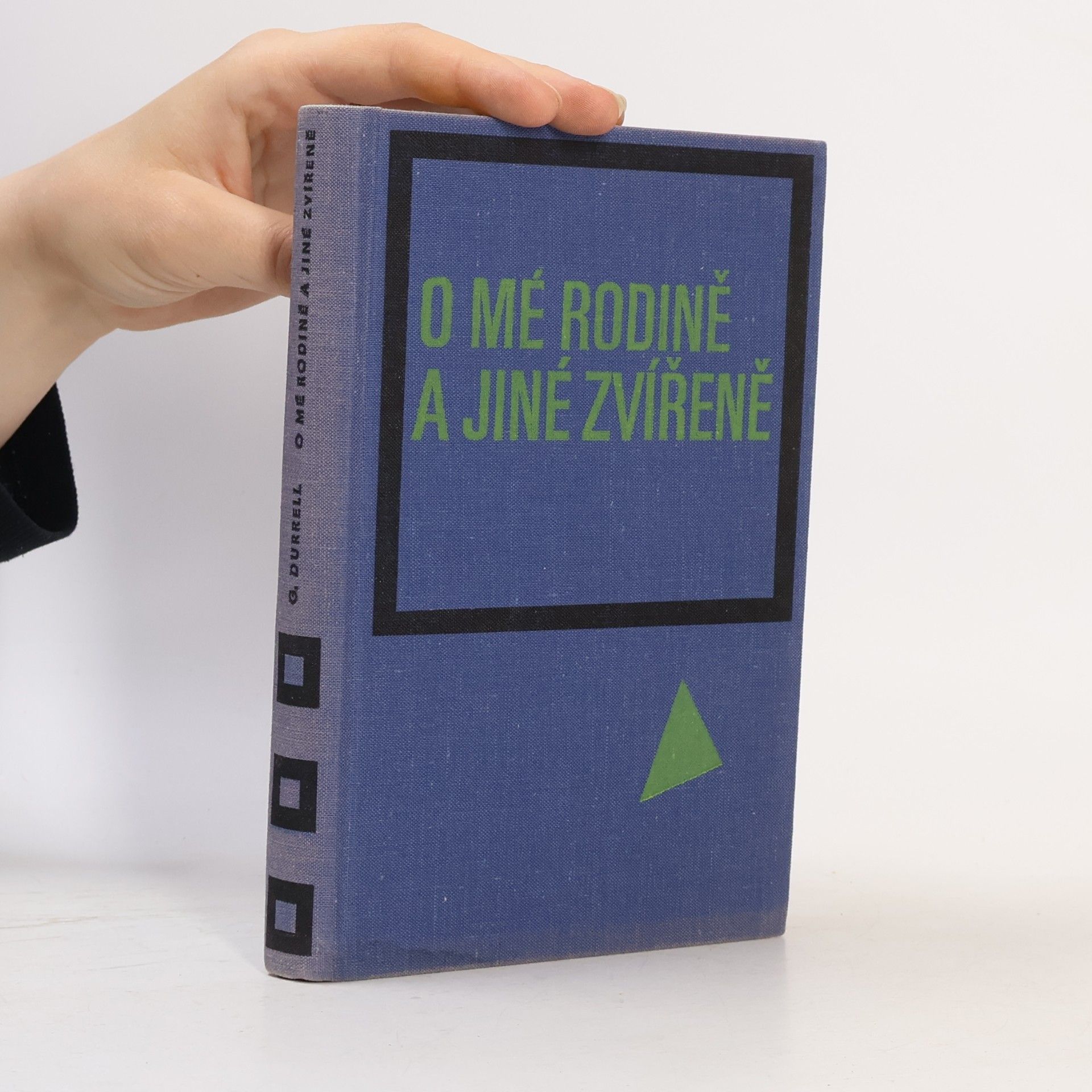 Gerald Durrell O mé rodině a jiné zvířeně