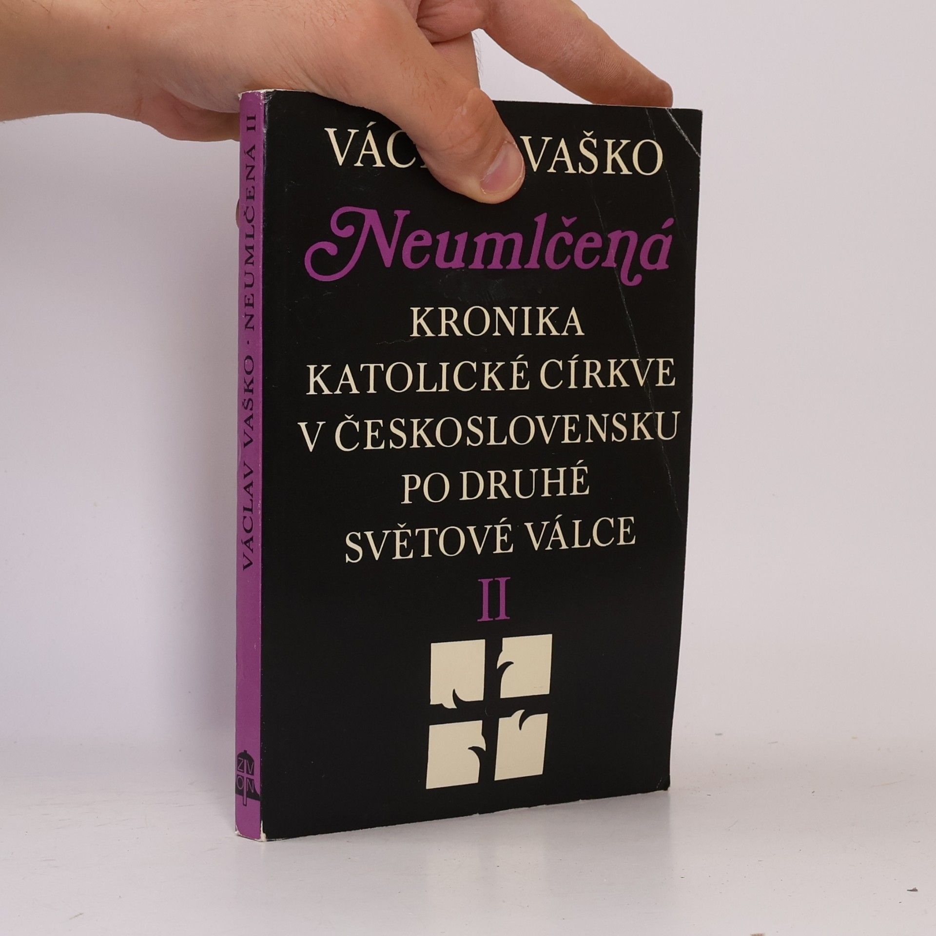 Václav Vaško Neumlčená. Kronika katolické církve v Československu po druhé světové válce II.