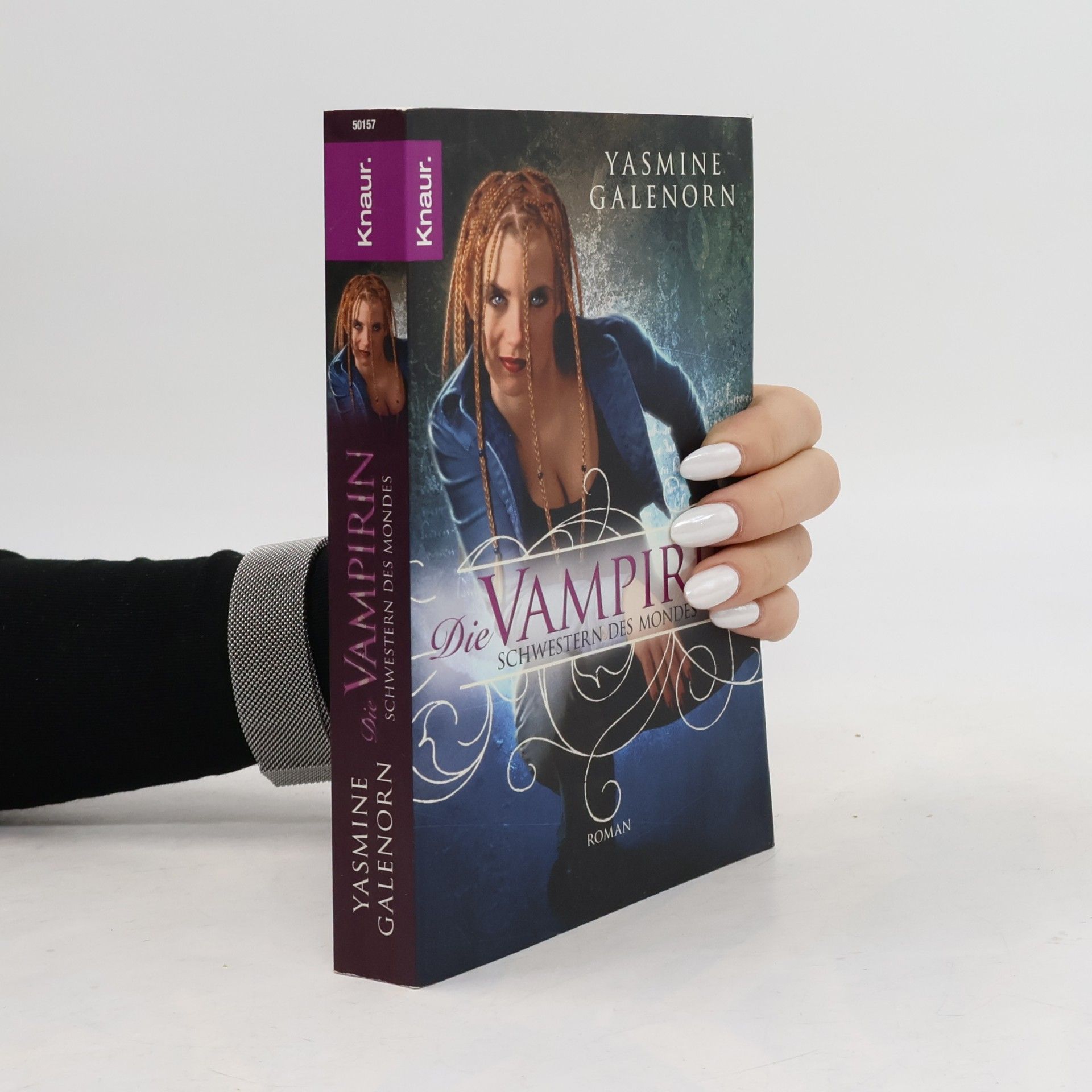 Yasmine Galenorn Die Vampirin. Schwestern des Mondes