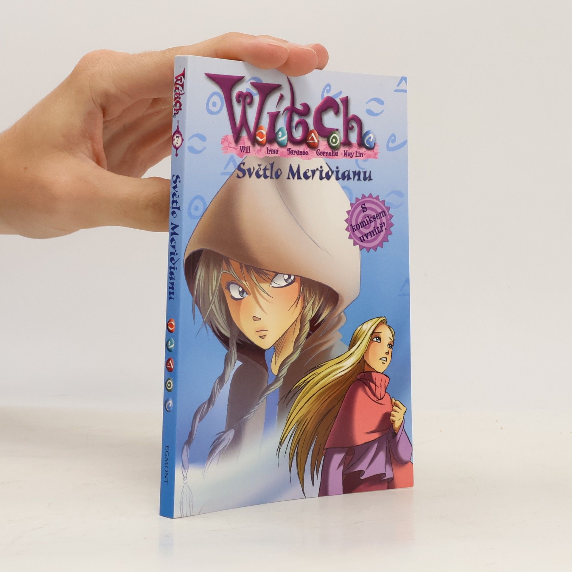 Witch. Světlo Meridianu.