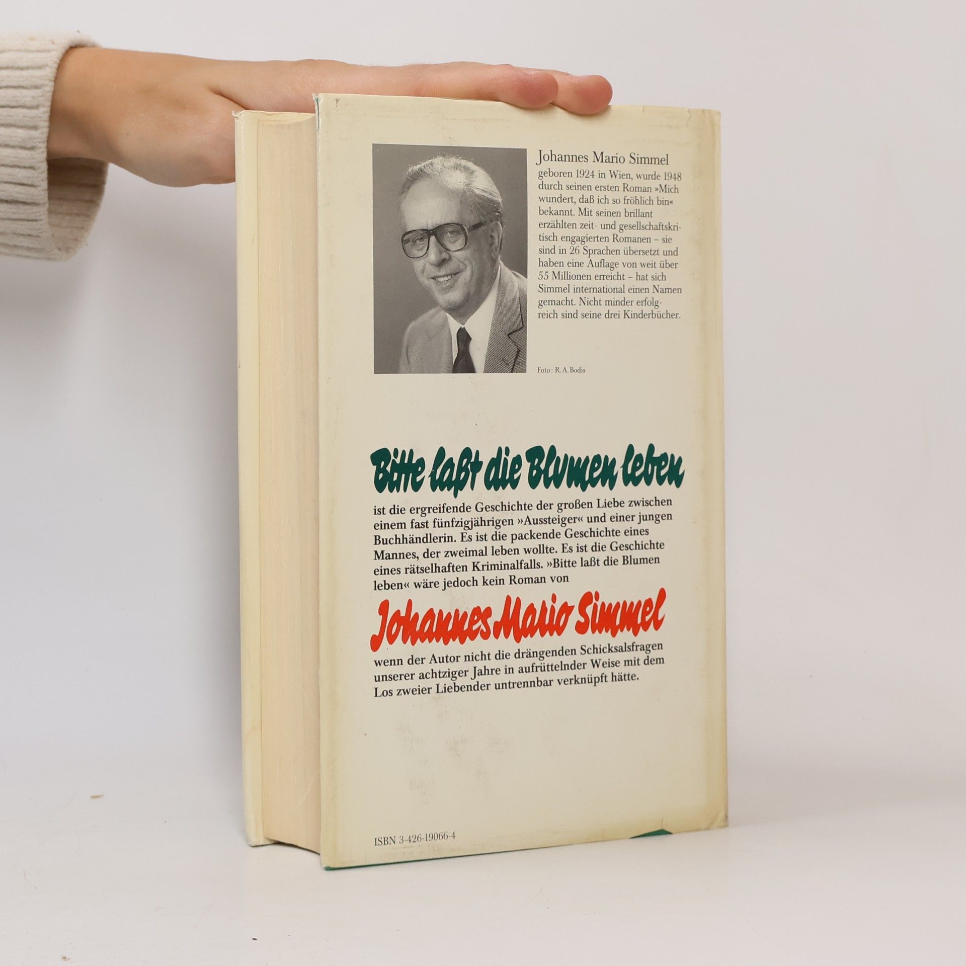 Johannes Mario Simmel Bitte, lasst die Blumen leben