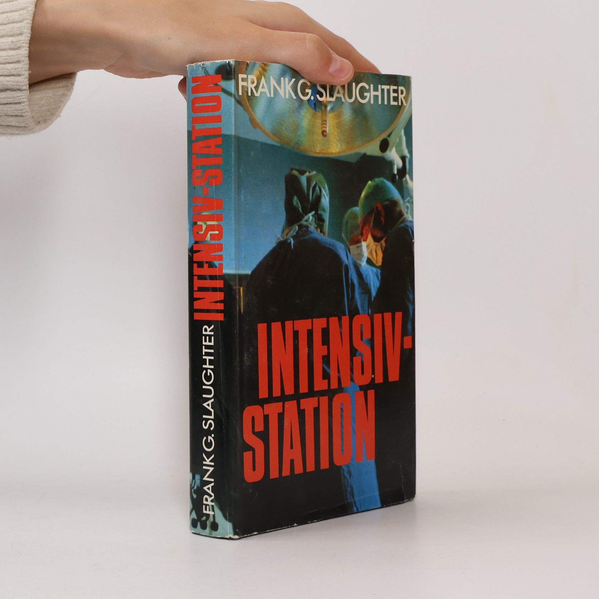Frank G. Slaughter Intensivstation