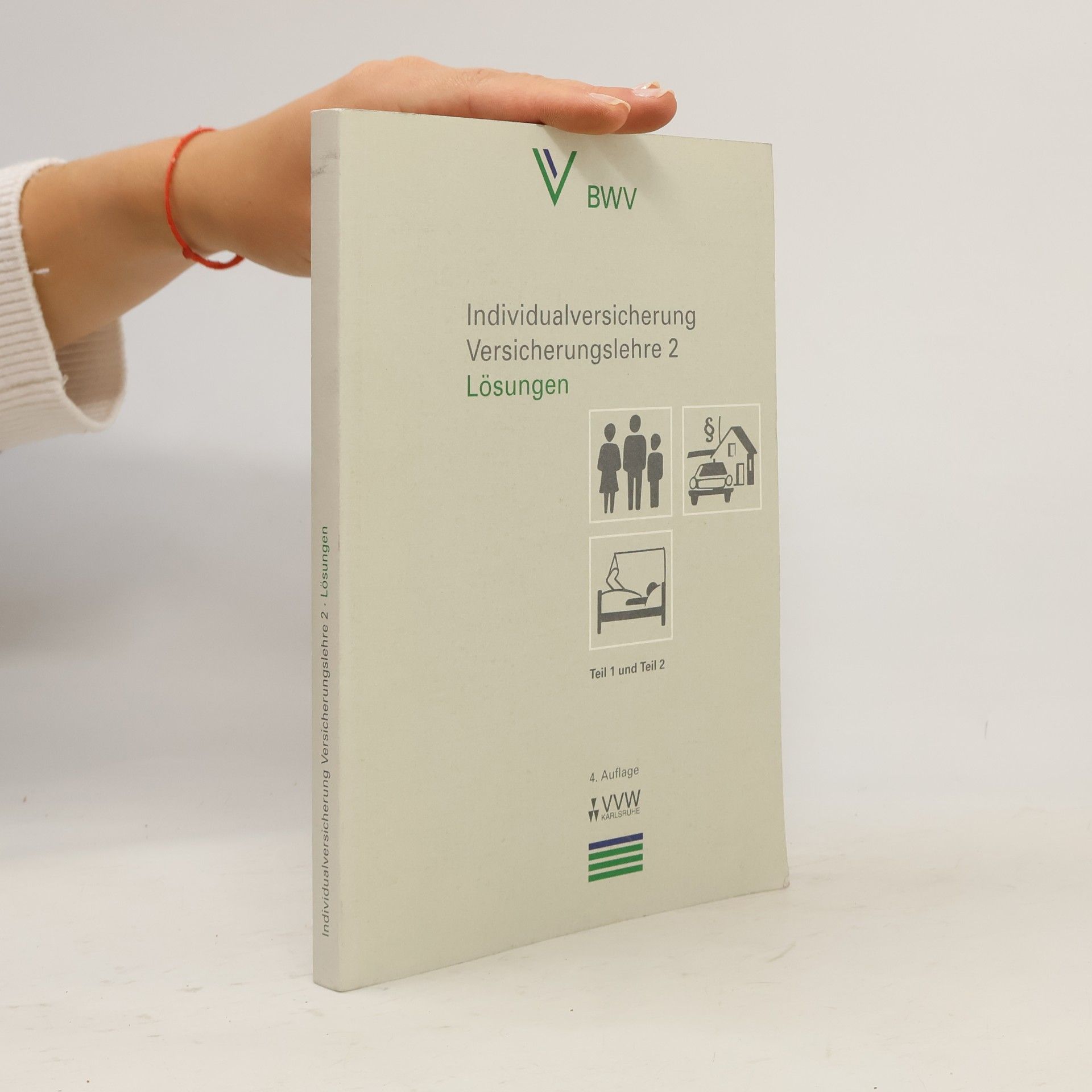 Autorenkollektiv Individualversicherung Versicherungslehre 2