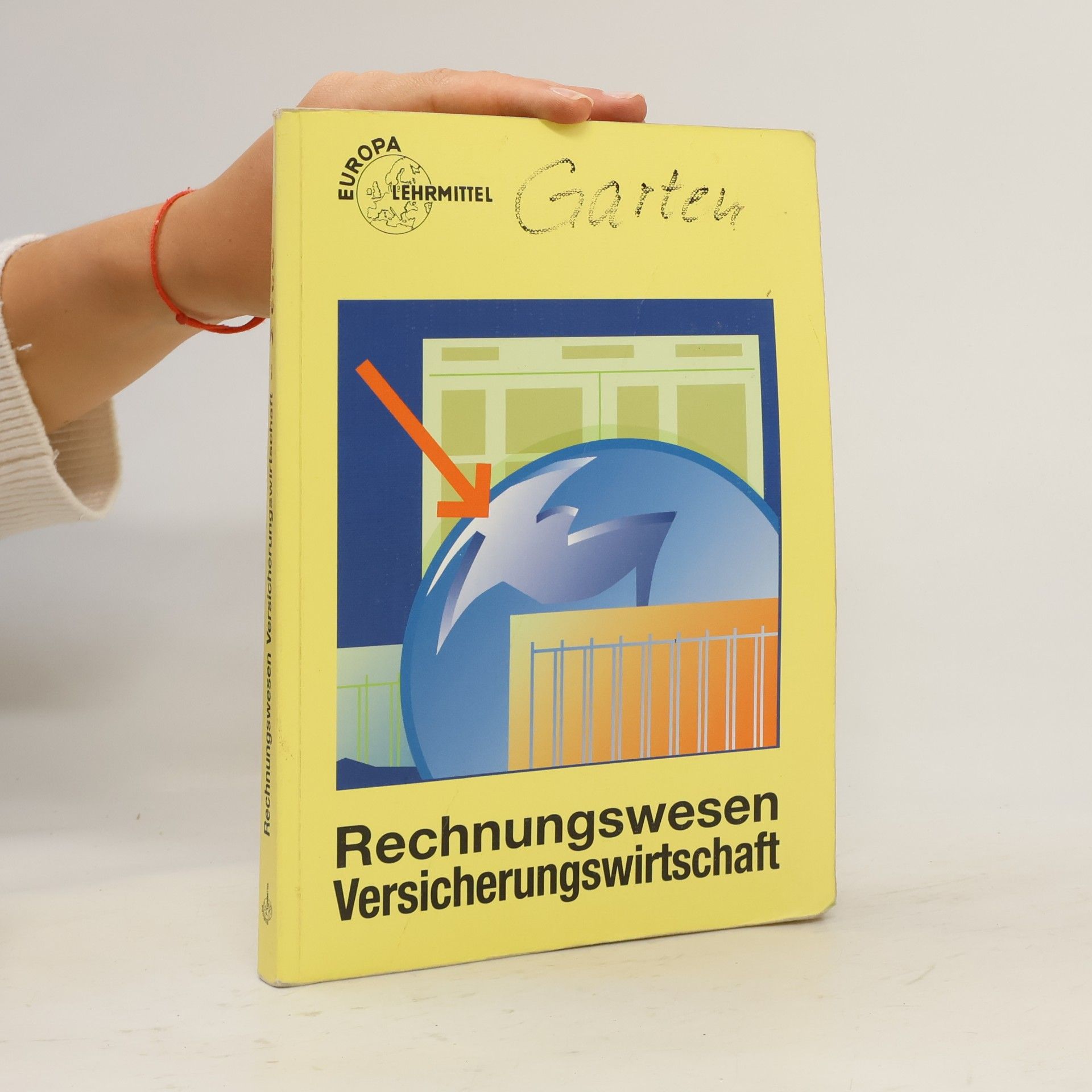 Europa Lehrmittel: Rechnungswesen Versicherungswirtschaft