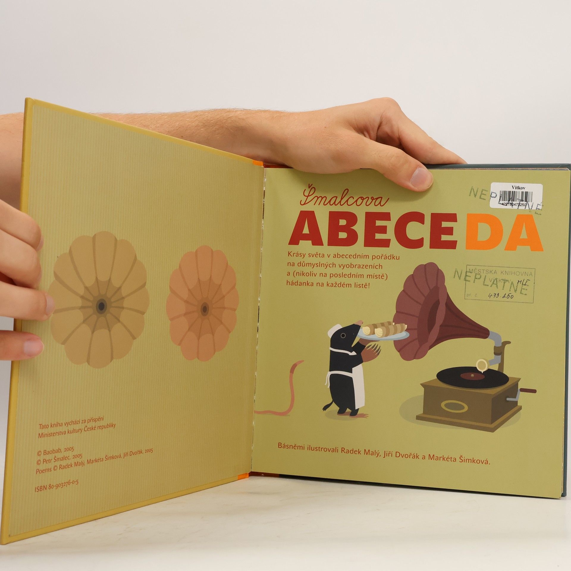 Petr Šmalec Šmalcova abeceda. Krásy světa v abecedním pořádku na důmyslných vyobrazeních a (nikoliv na posledním místě) hádanka na každém listě!