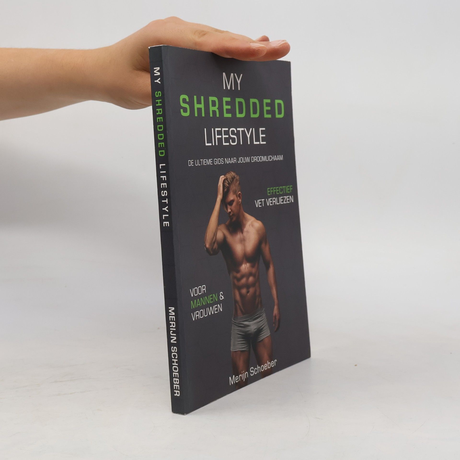 Rowan van der Voort My Shredded Lifestyle