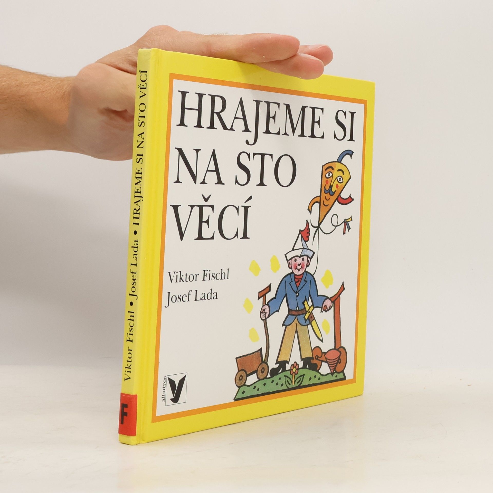 Viktor Fischl Hrajeme si na sto věcí