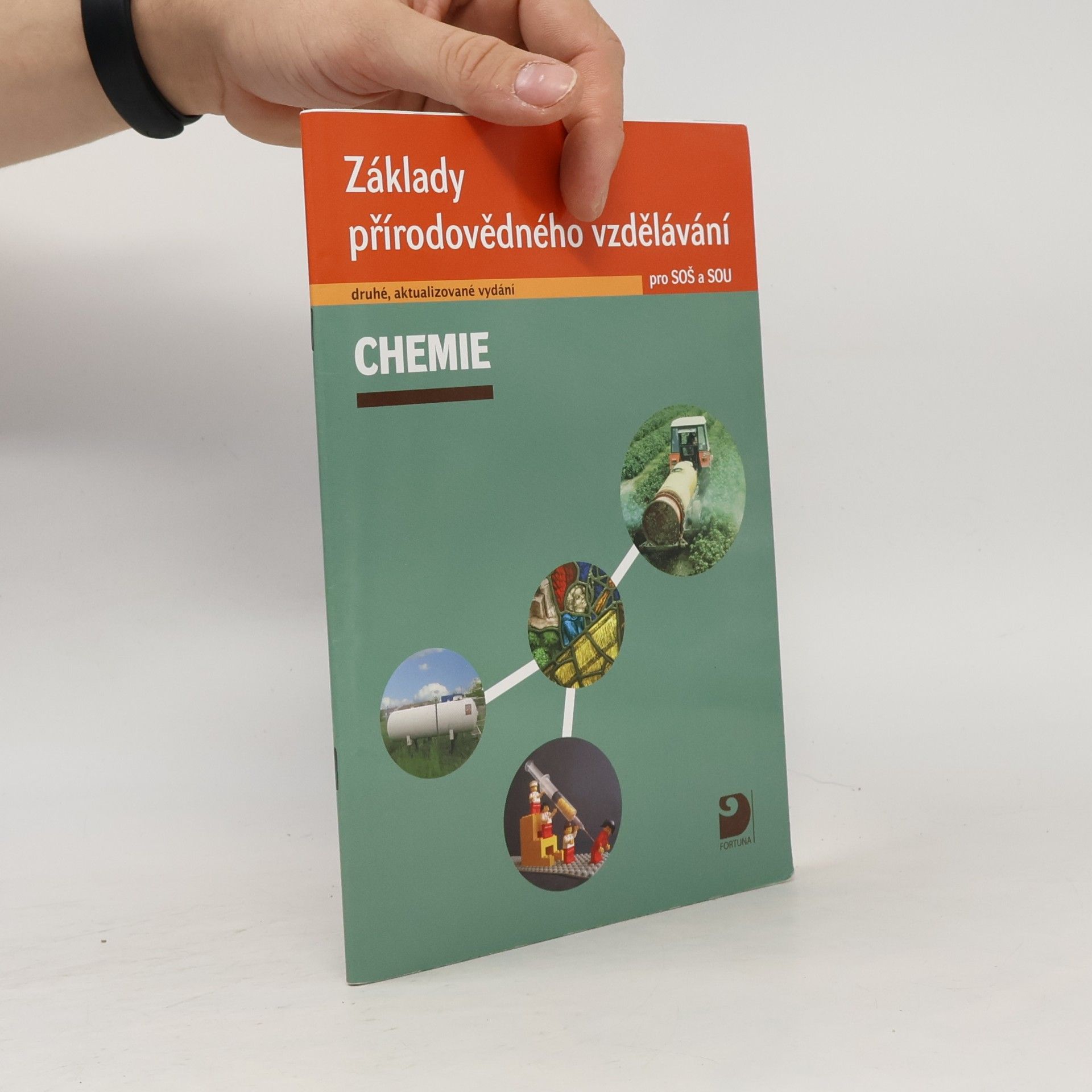 Václav Pumpr Chemie. Základy přírodovědného vzdělávání pro SOŠ a SOU