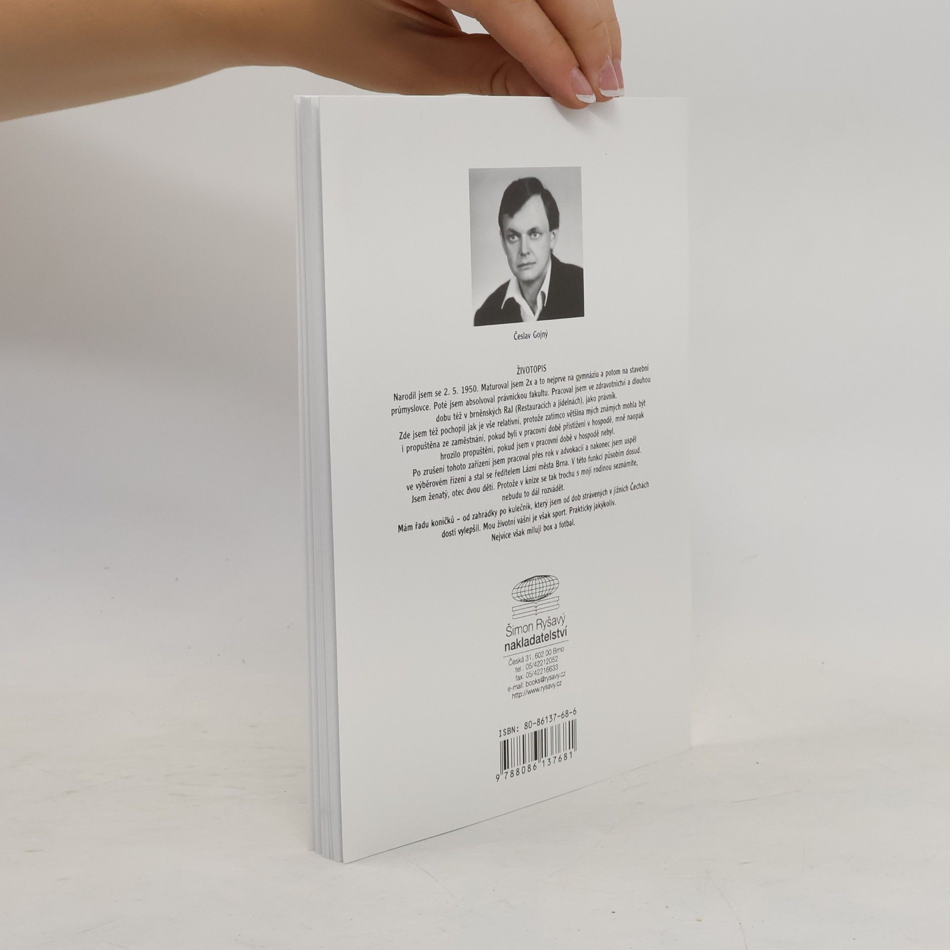 Česlav Gojný Naši předkové byli "bedny" aneb Dovolená v jižních Čechách