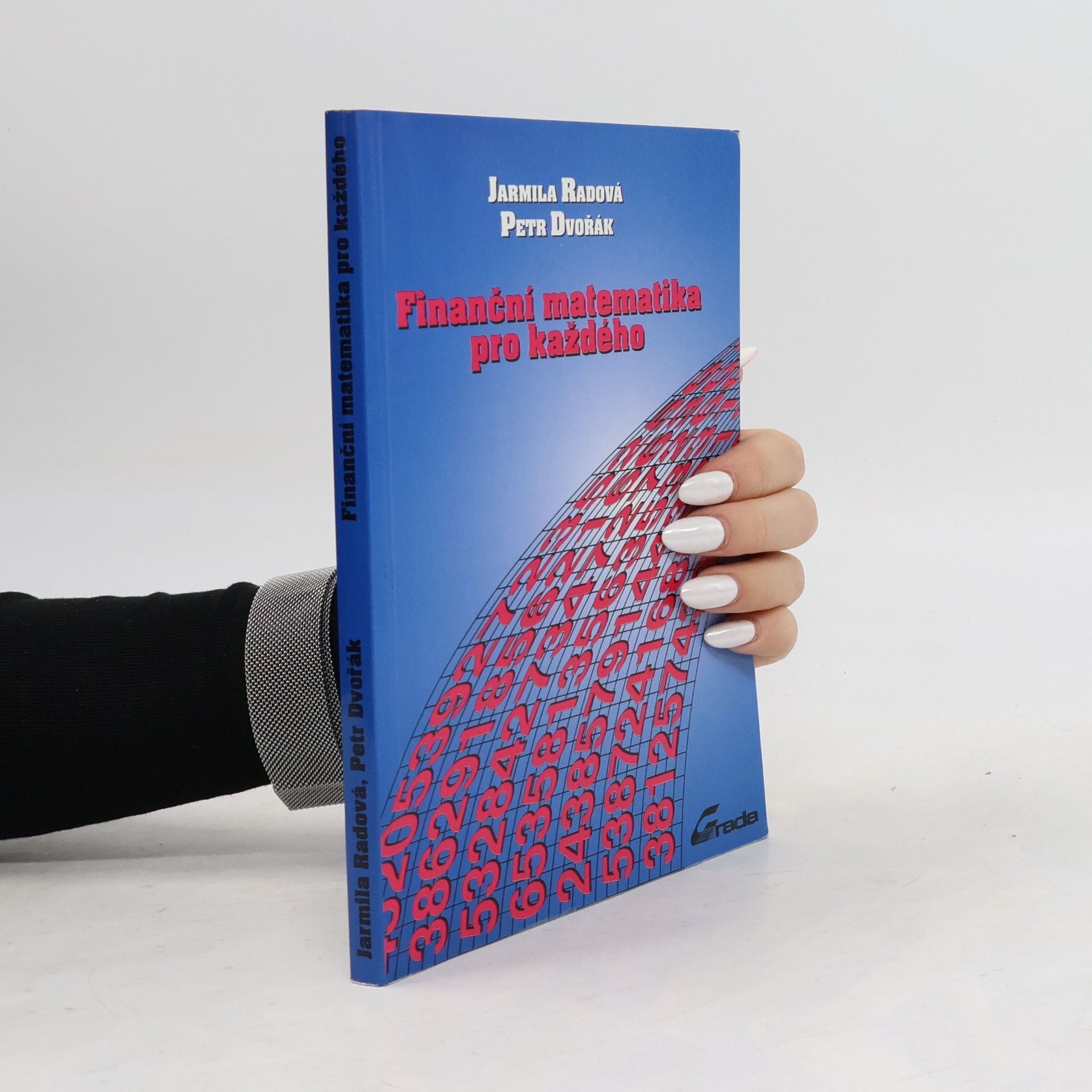 Jarmila Radová Finanční matematika pro každého