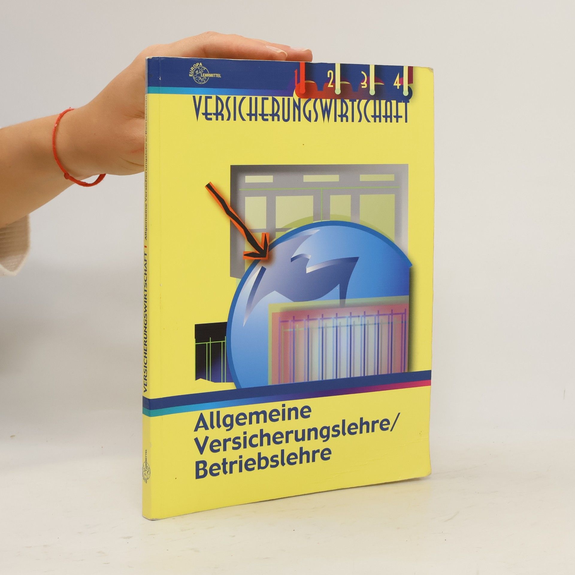 Europa Lehrmittel - 1: Versicherungswirtschaft