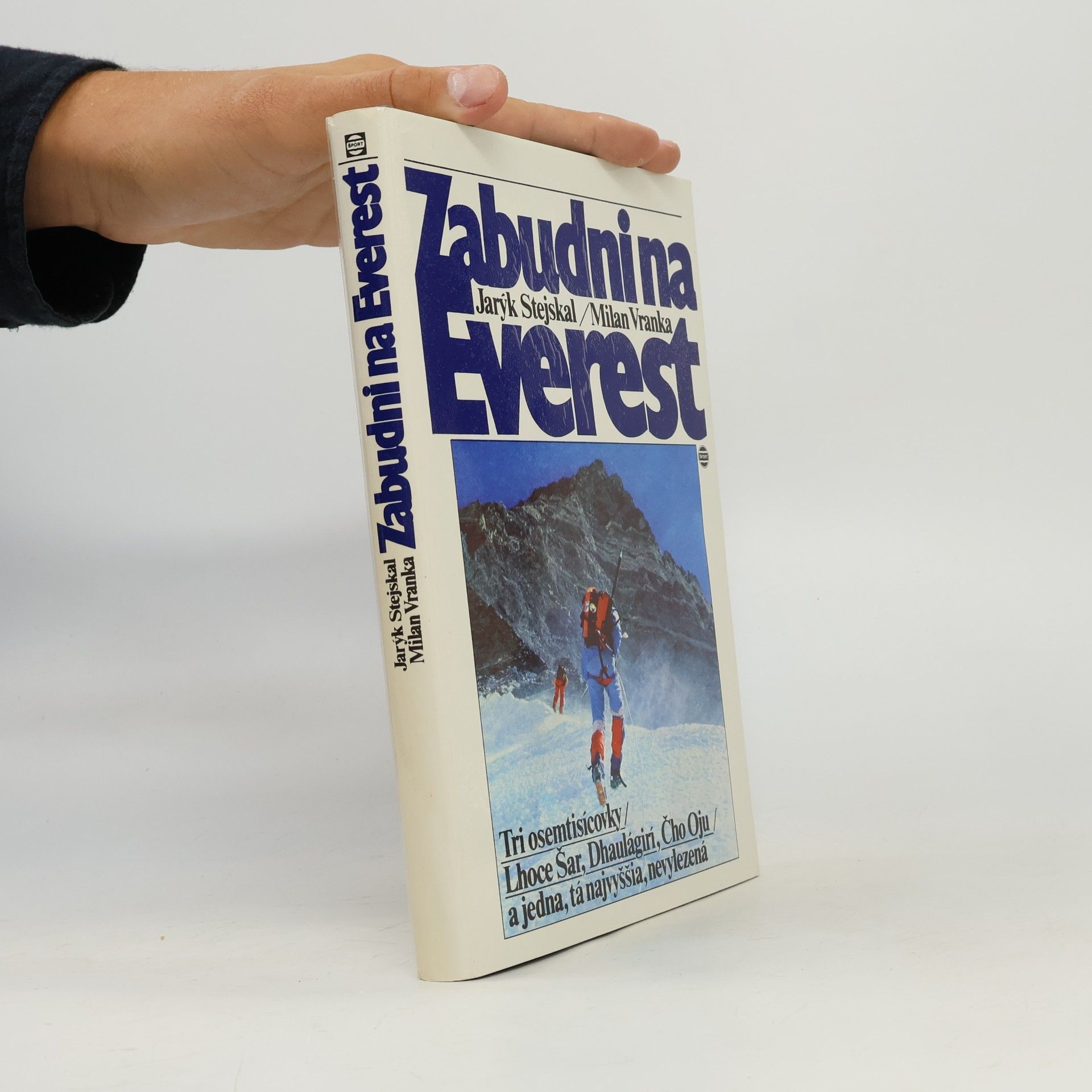 Jarýk Stejskal Zabudni na Everest