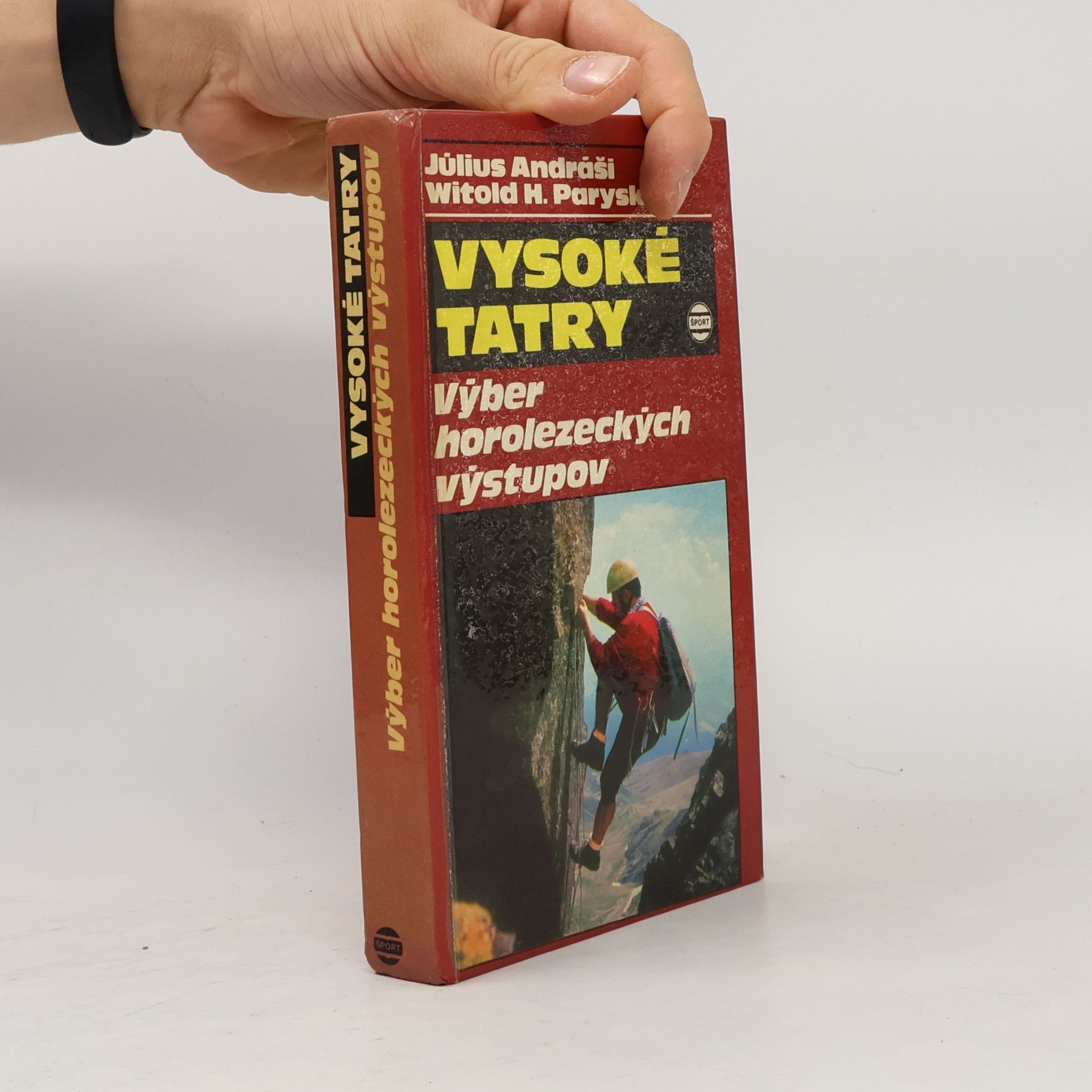 Vysoké Tatry - výber horolezeckých výstupov