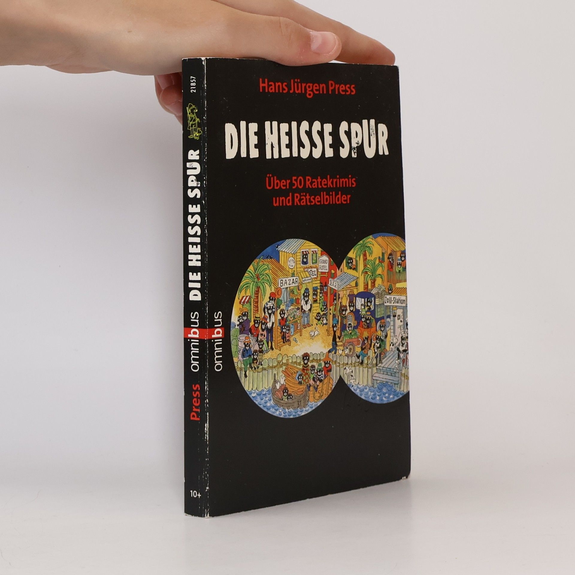Hans Jürgen Press Die heiße Spur