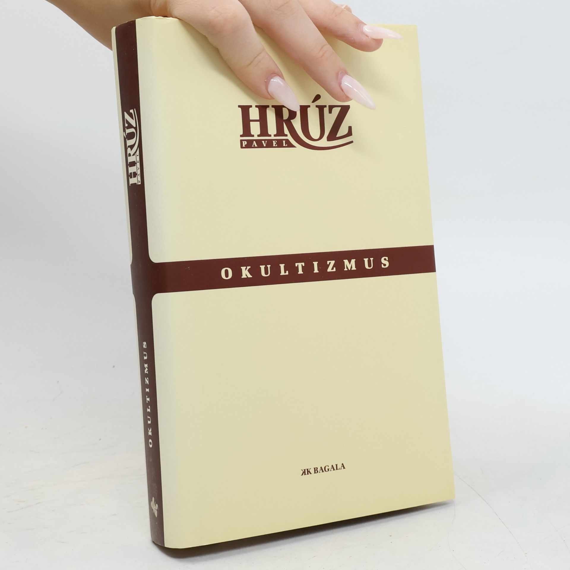Pavel Hrúz Okultizmus