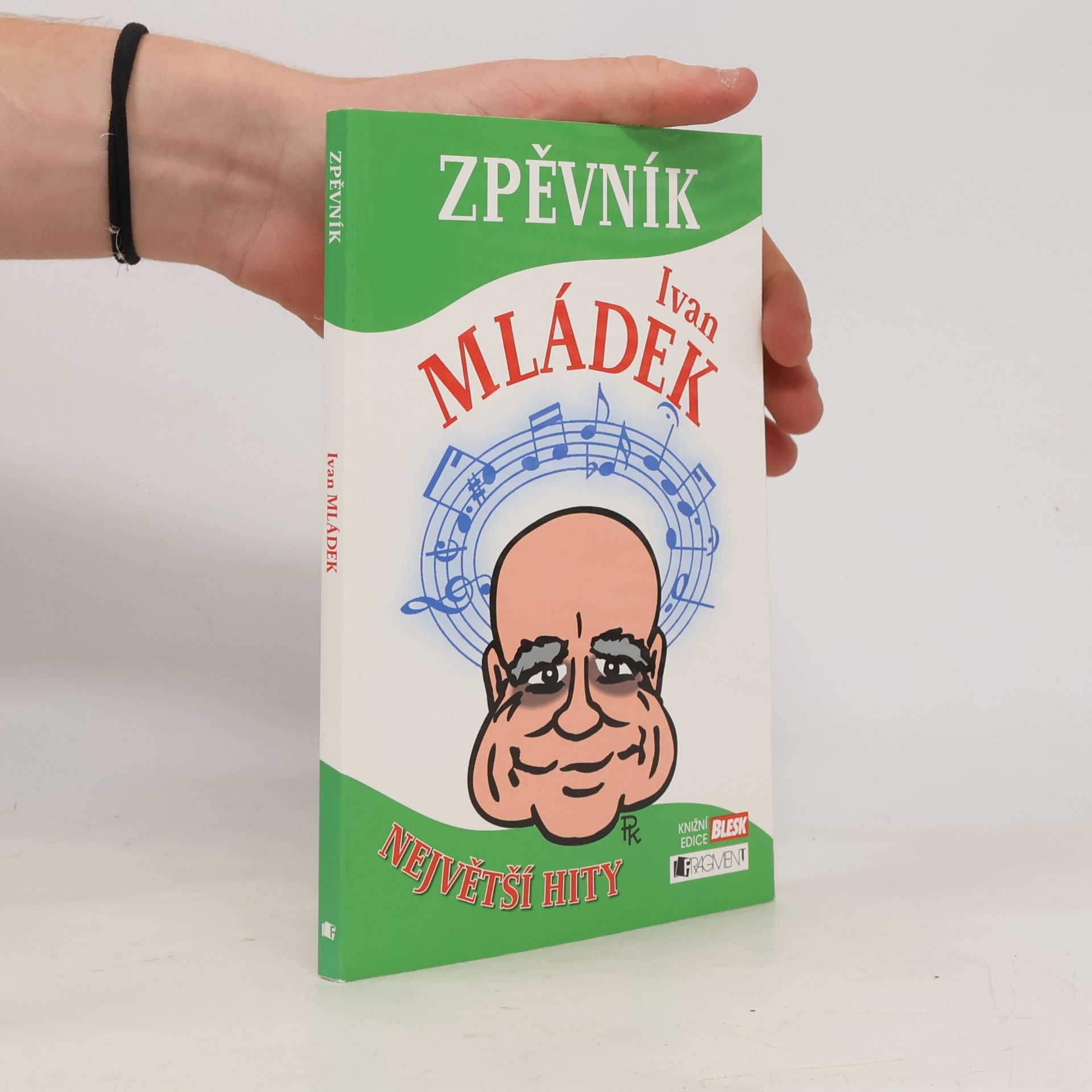 Ivan Mládek Zpěvník největší hity