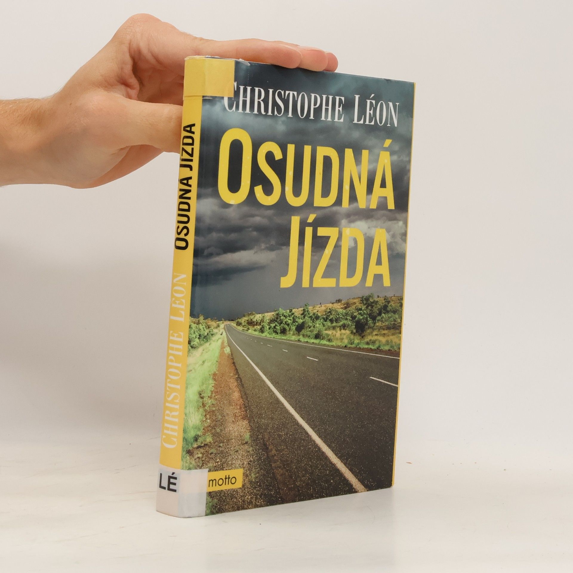 Christophe Léon Osudná jízda