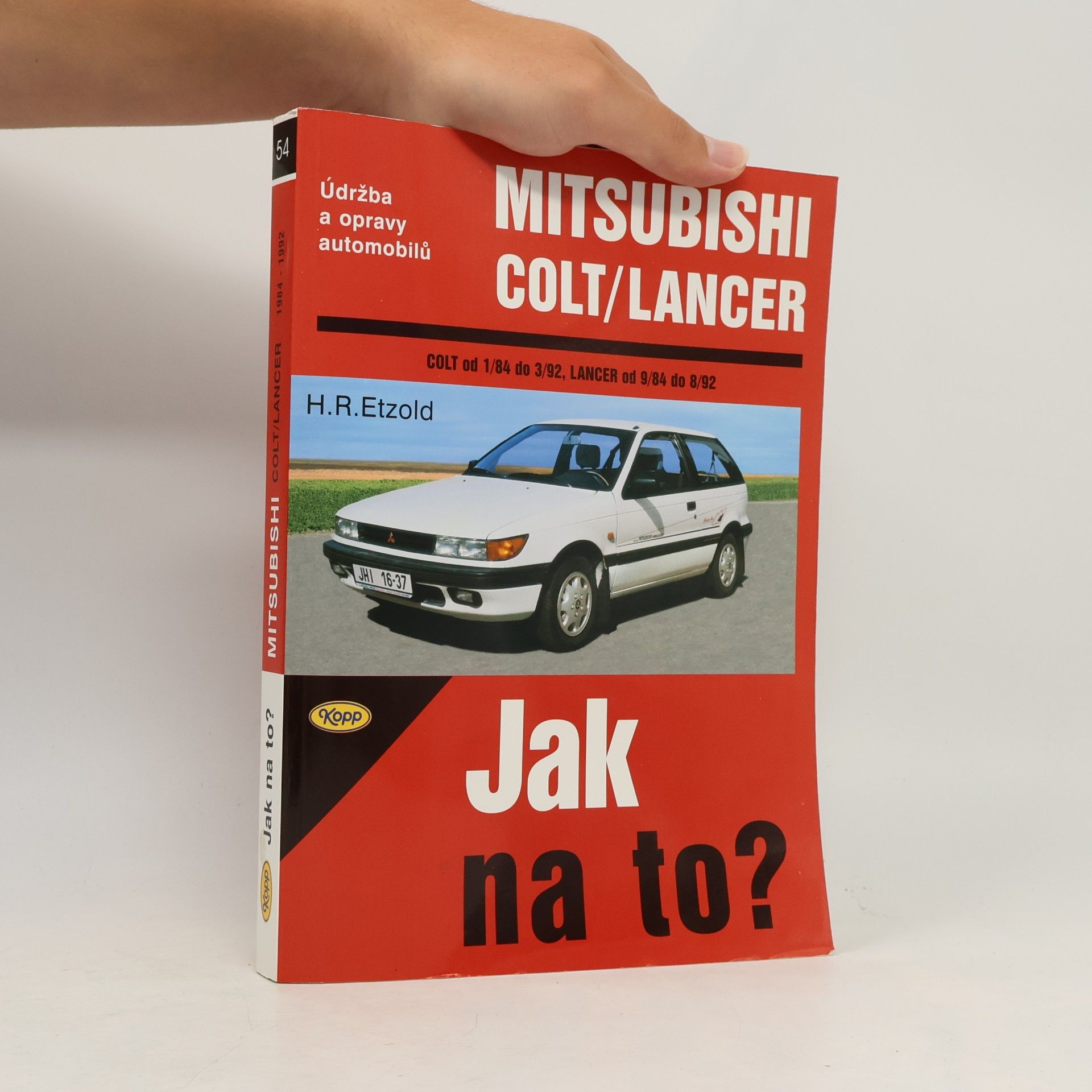 Hans-Rüdiger Etzold Údržba a opravy automobilů Mitsubishi Colt