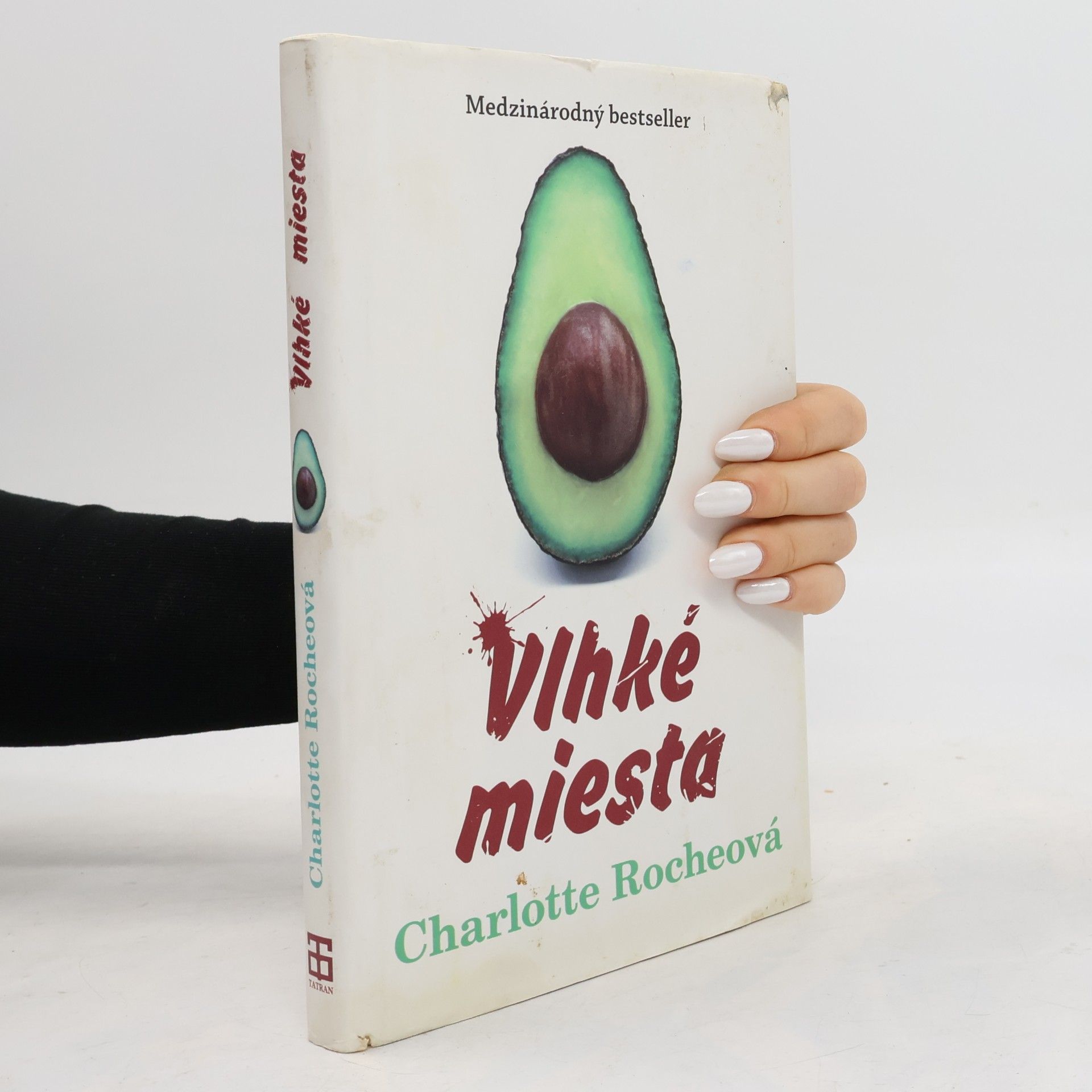 Charlotte Roche Vlhké miesta