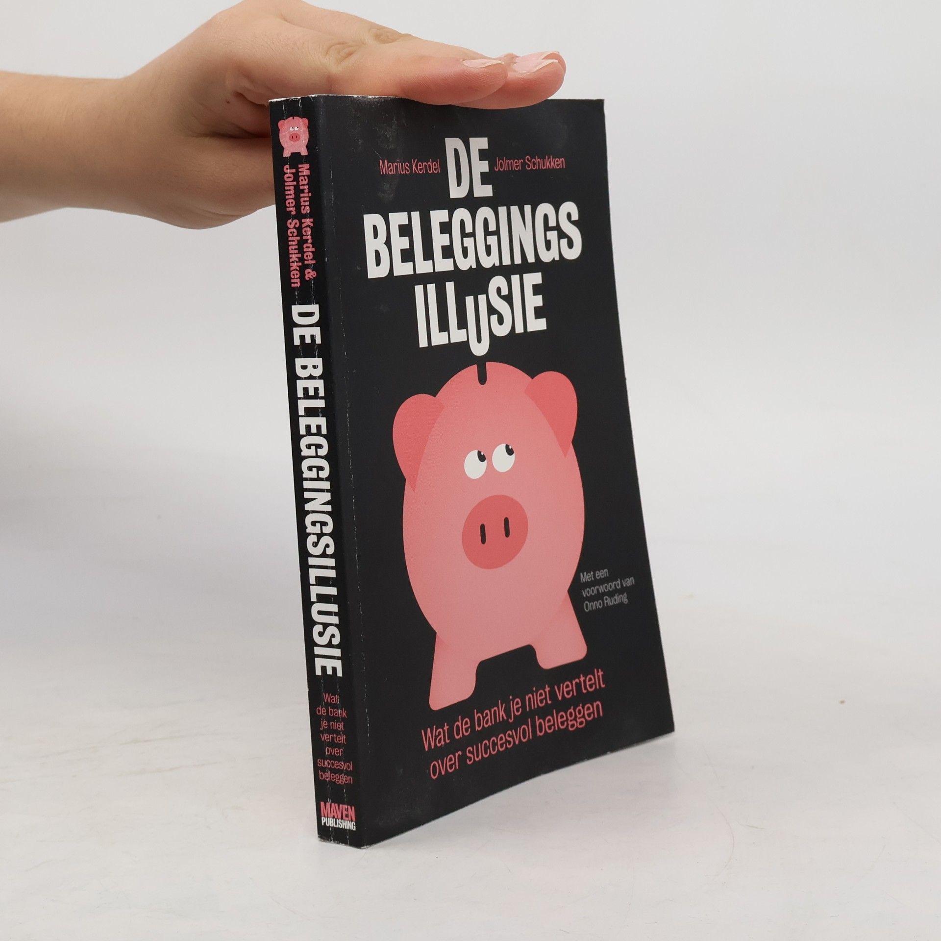 Onno Ruding De beleggingsillusie