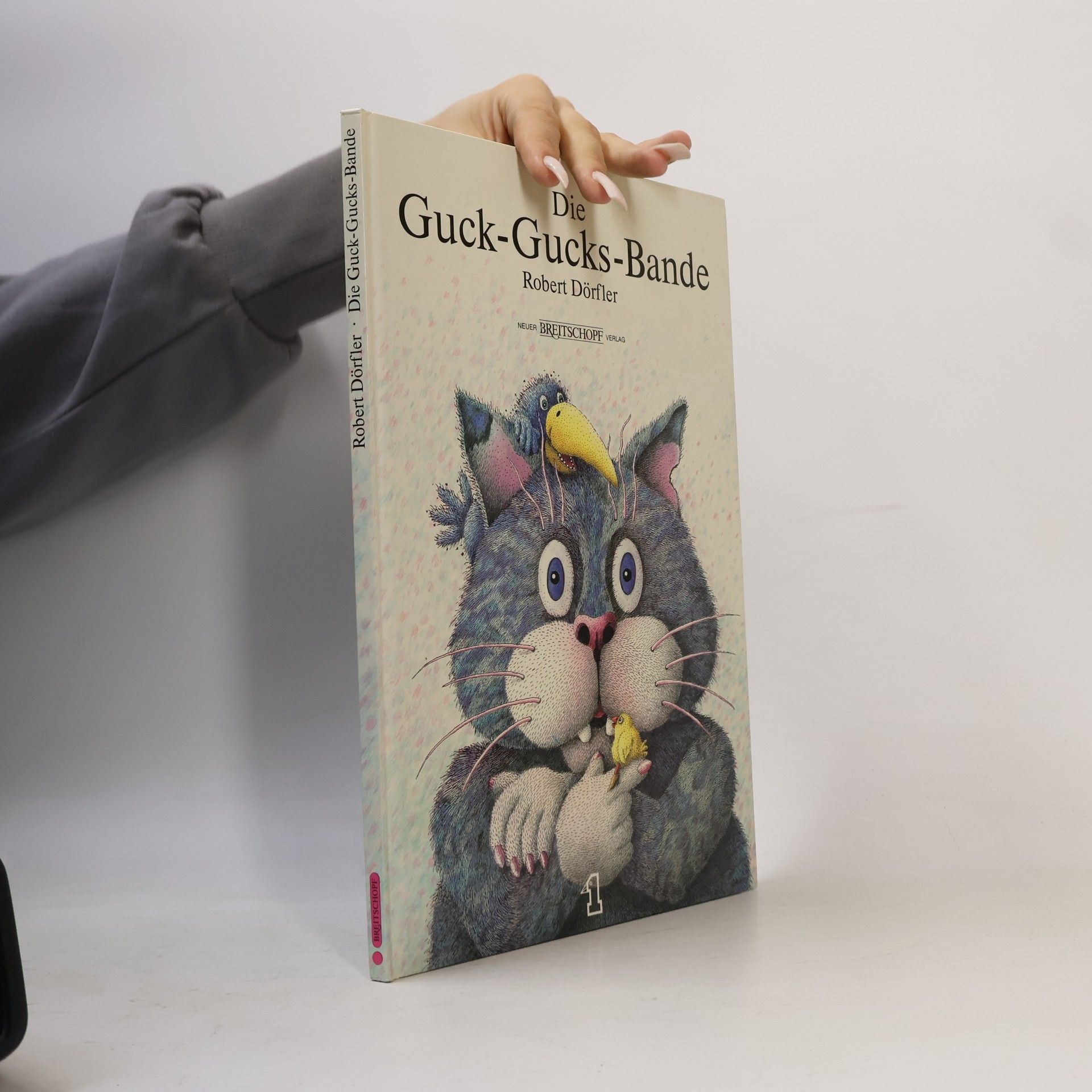 Robert Dörfler Die Guck- Glucks- Bande