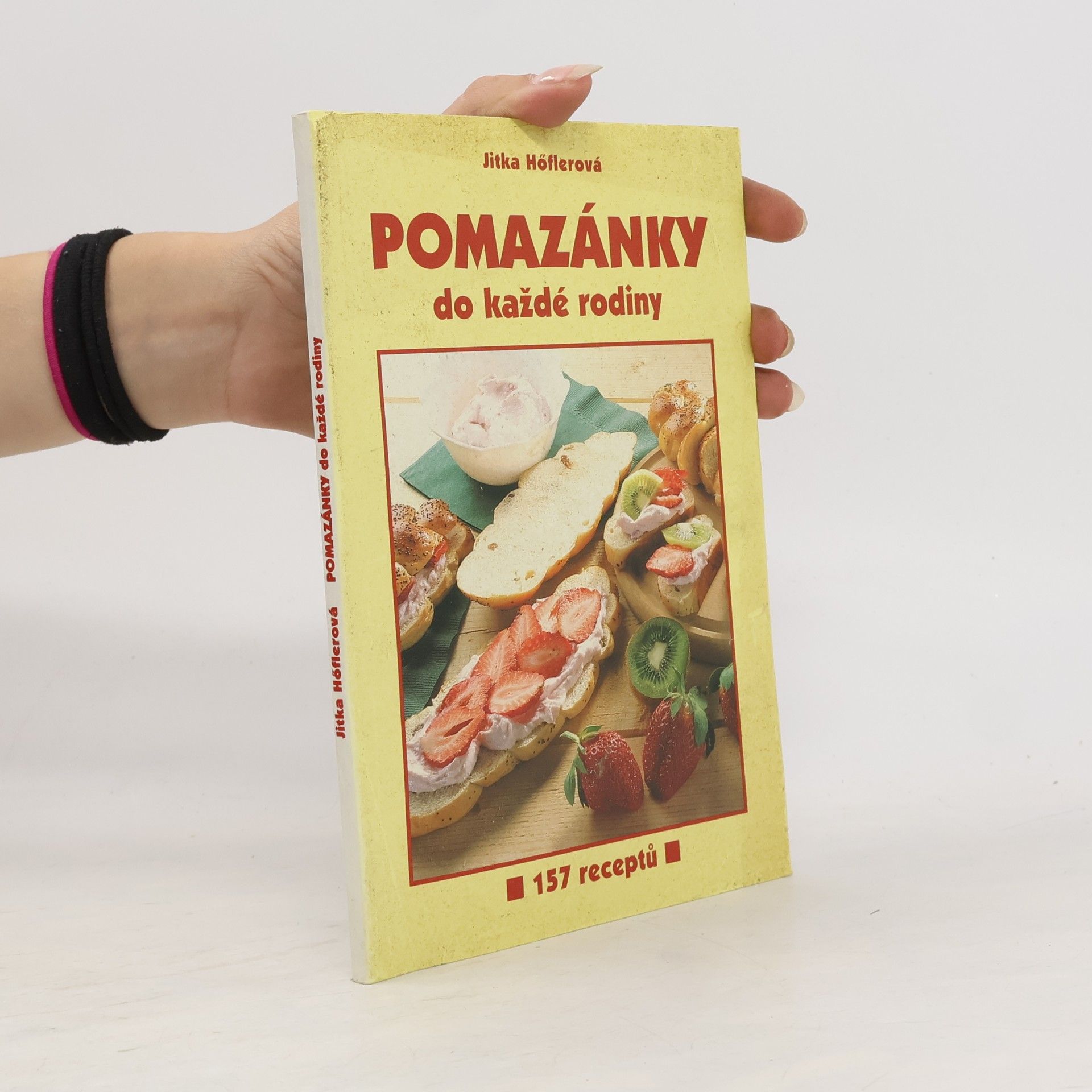 Jitka Höflerová Pomazánky do každé rodiny
