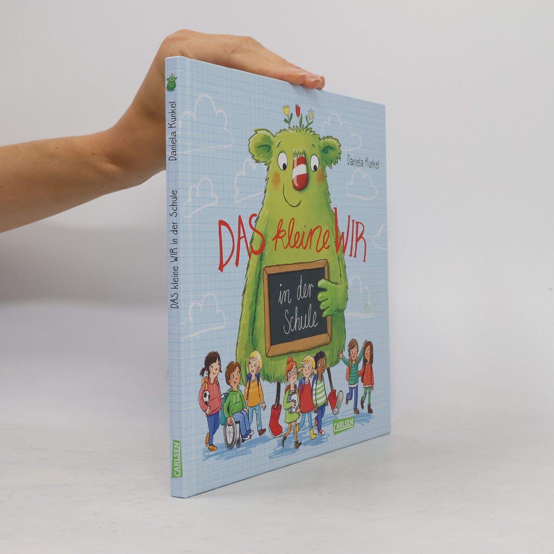 Daniela Kunkel Das kleine WIR in der Schule