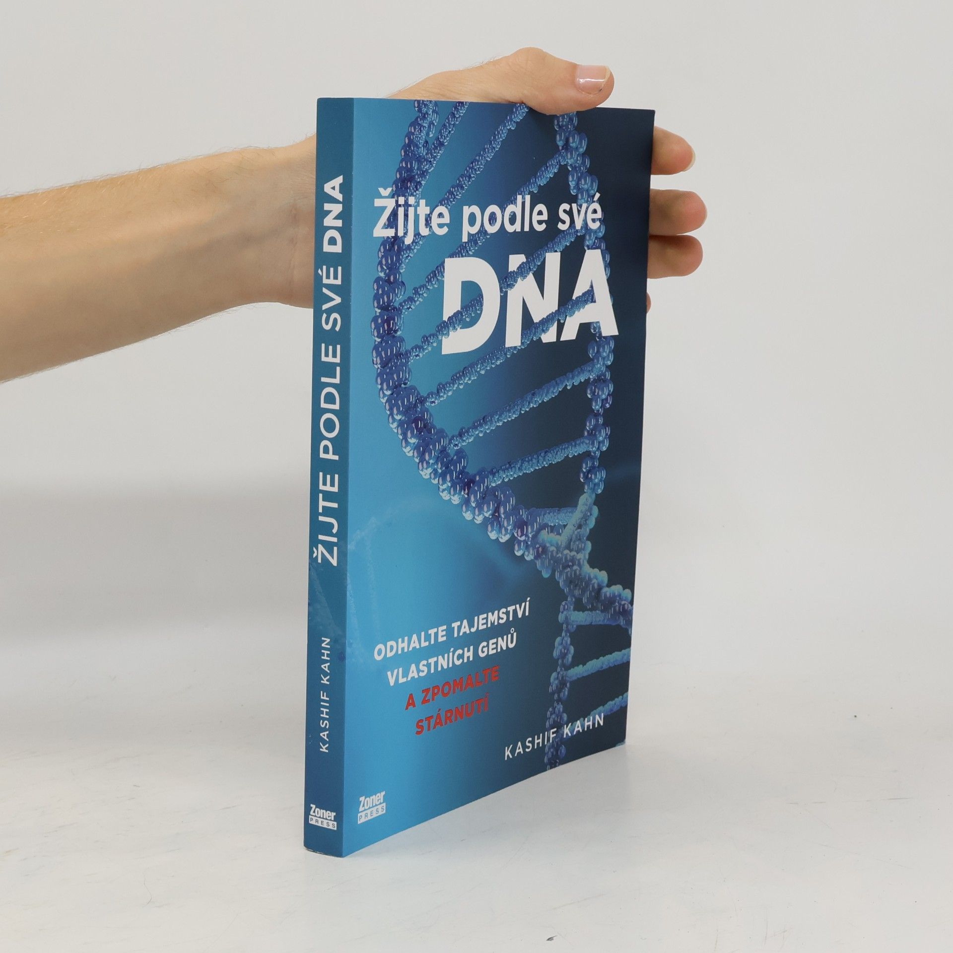 Kashif Khan Žijte podle své DNA