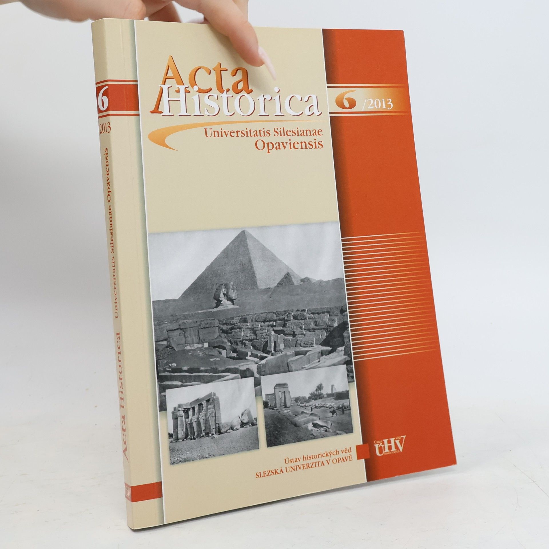 Various authors Acta historica Universitatis Silesianae Opaviensis 6/2013
