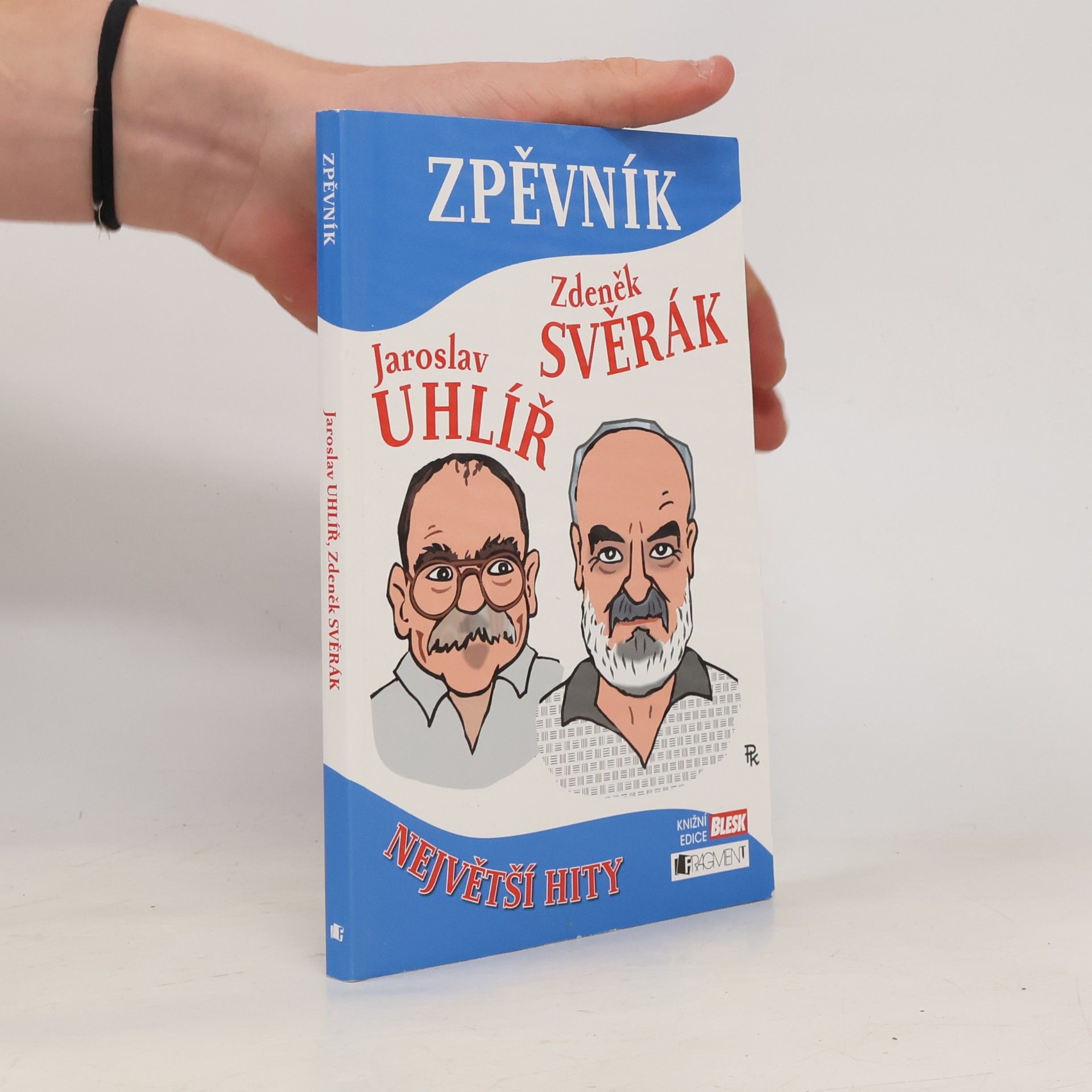 Jaroslav Uhlíř Zpěvník: největší hity