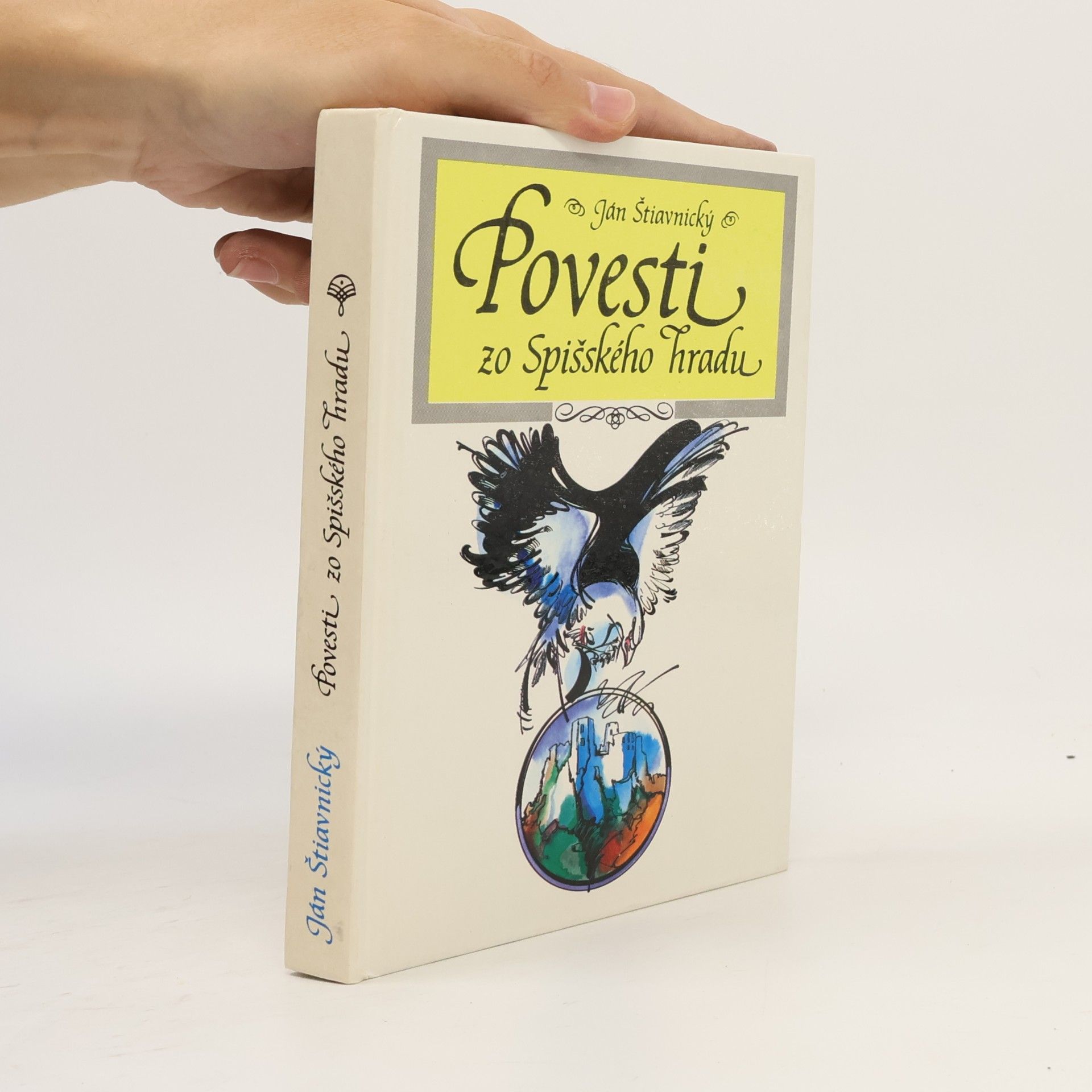 Ján Štiavnický Povesti zo Spišského hradu